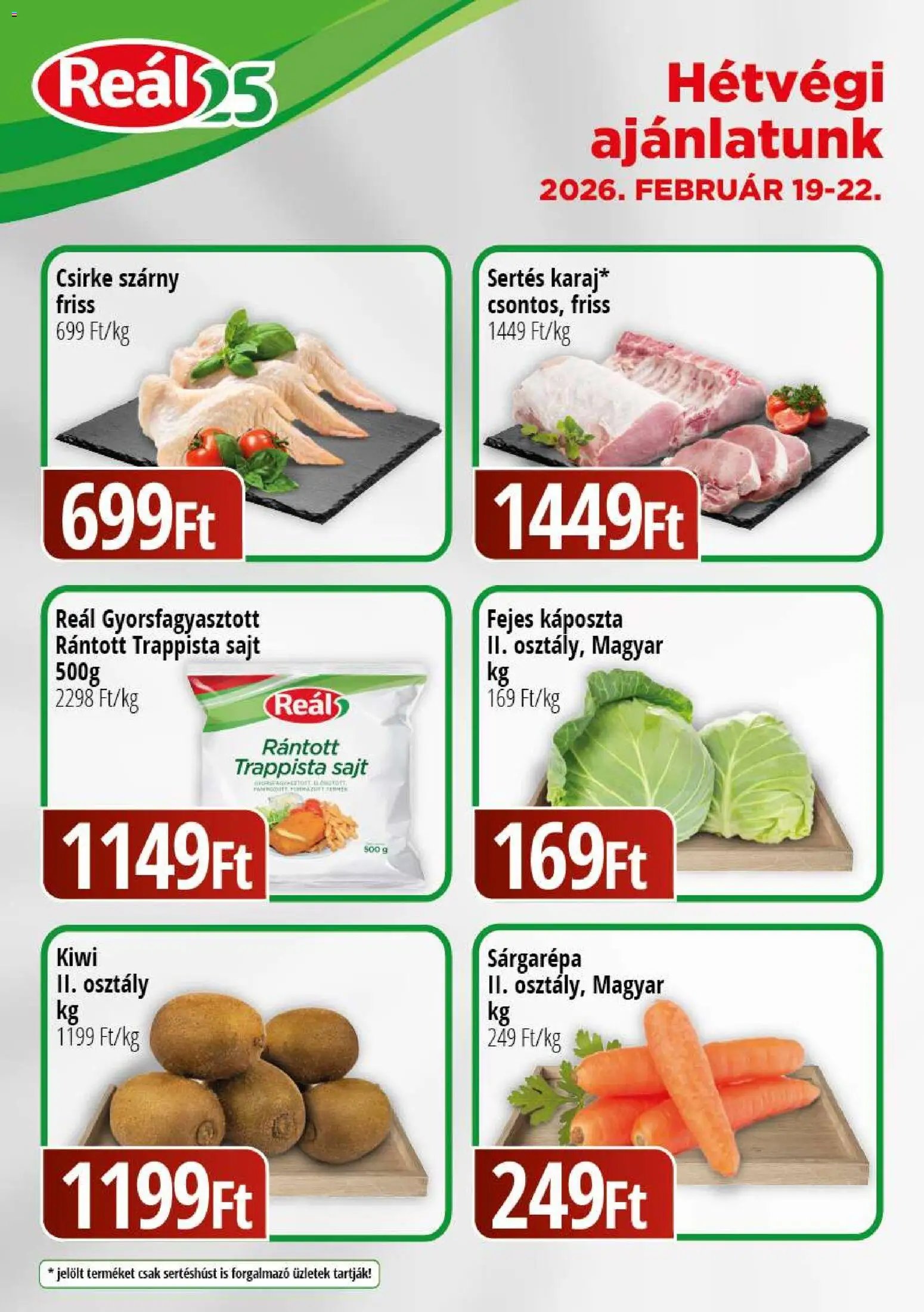 Reál újság 2026.02.19. Bevásárló hétvége - Kelet Magyarország (2026-02-19 - 2026-02-22)