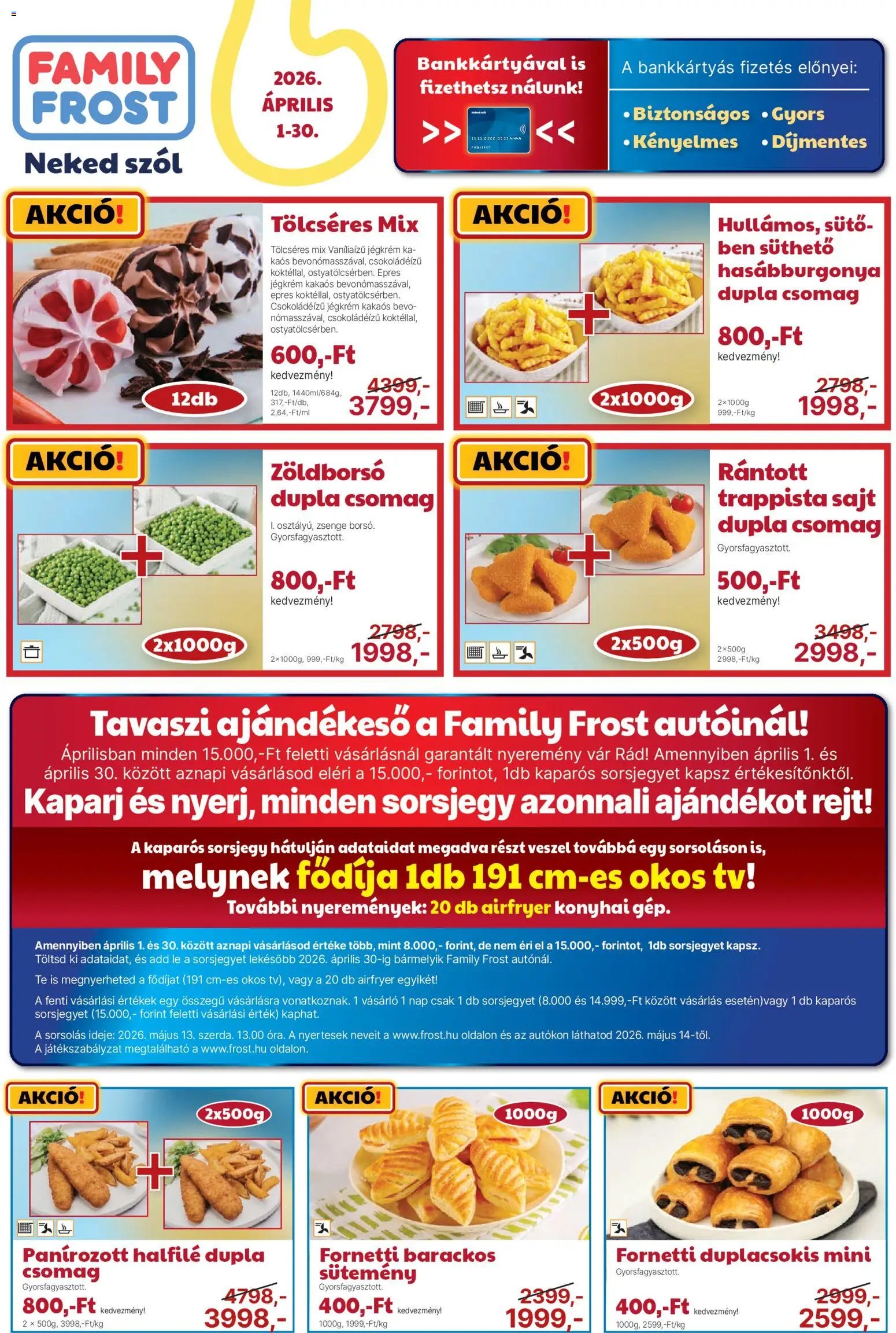Family Frost újság 2026.04.01. Family Frost akciós újság (2026-04-01 - 2026-04-30)