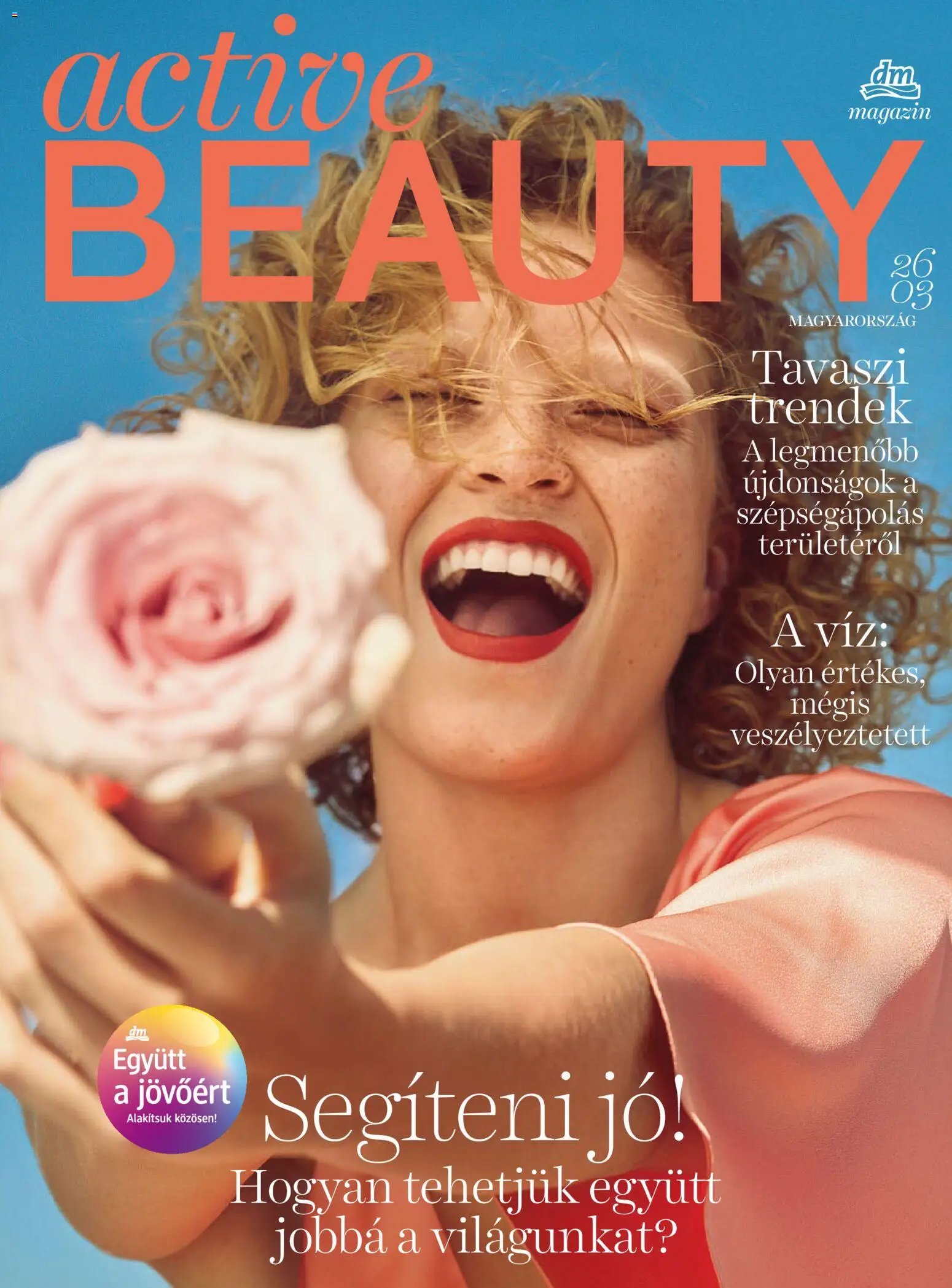 DM Drogerie Markt újság 2026.03.26. DM Drogerie Markt Active Beauty 2026/03 (2026-03-26 - 2026-04-30)