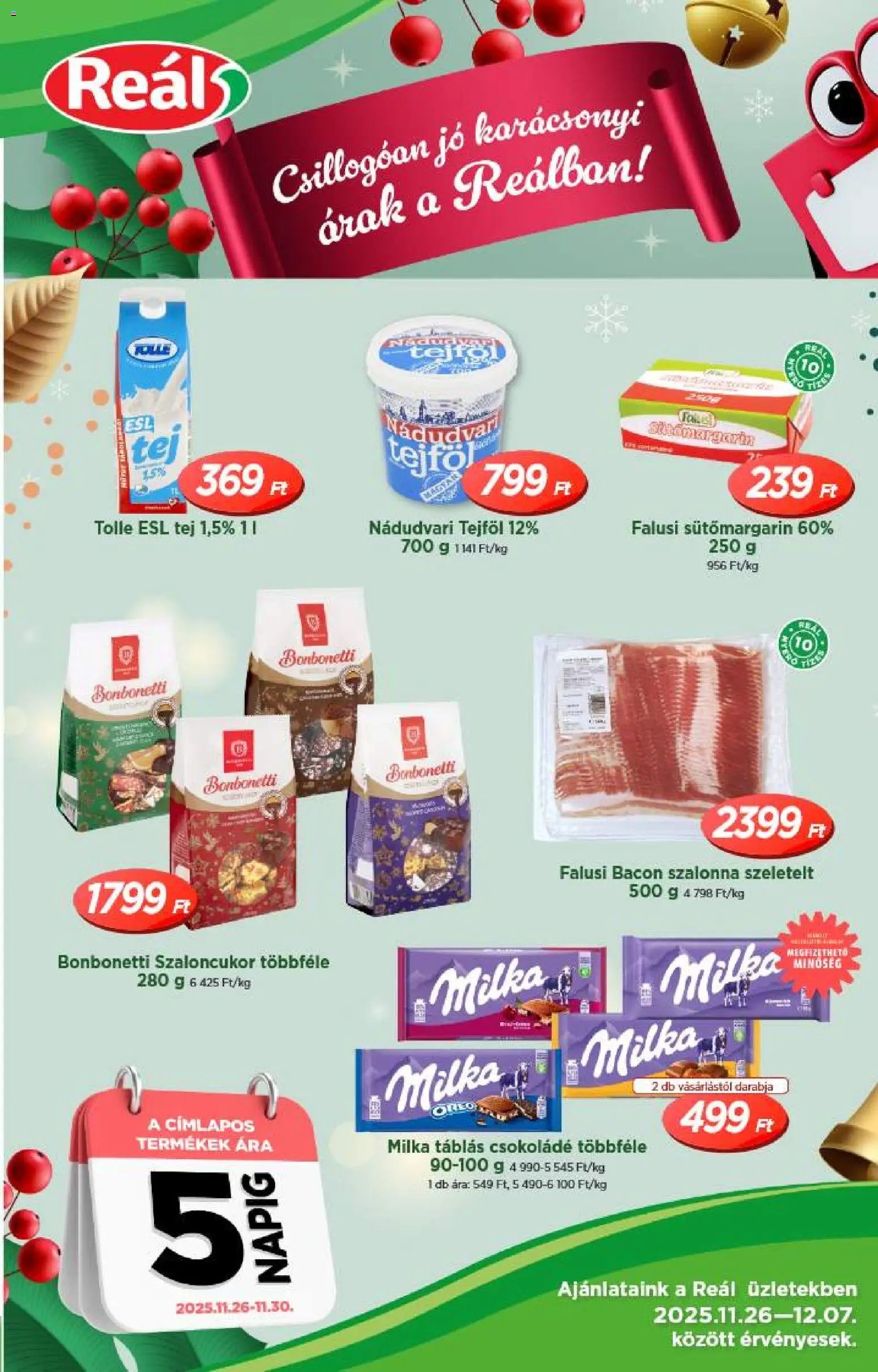 Reál újság 2025.11.26. Akciós újság Reál (2025-11-26 - 2025-12-07)