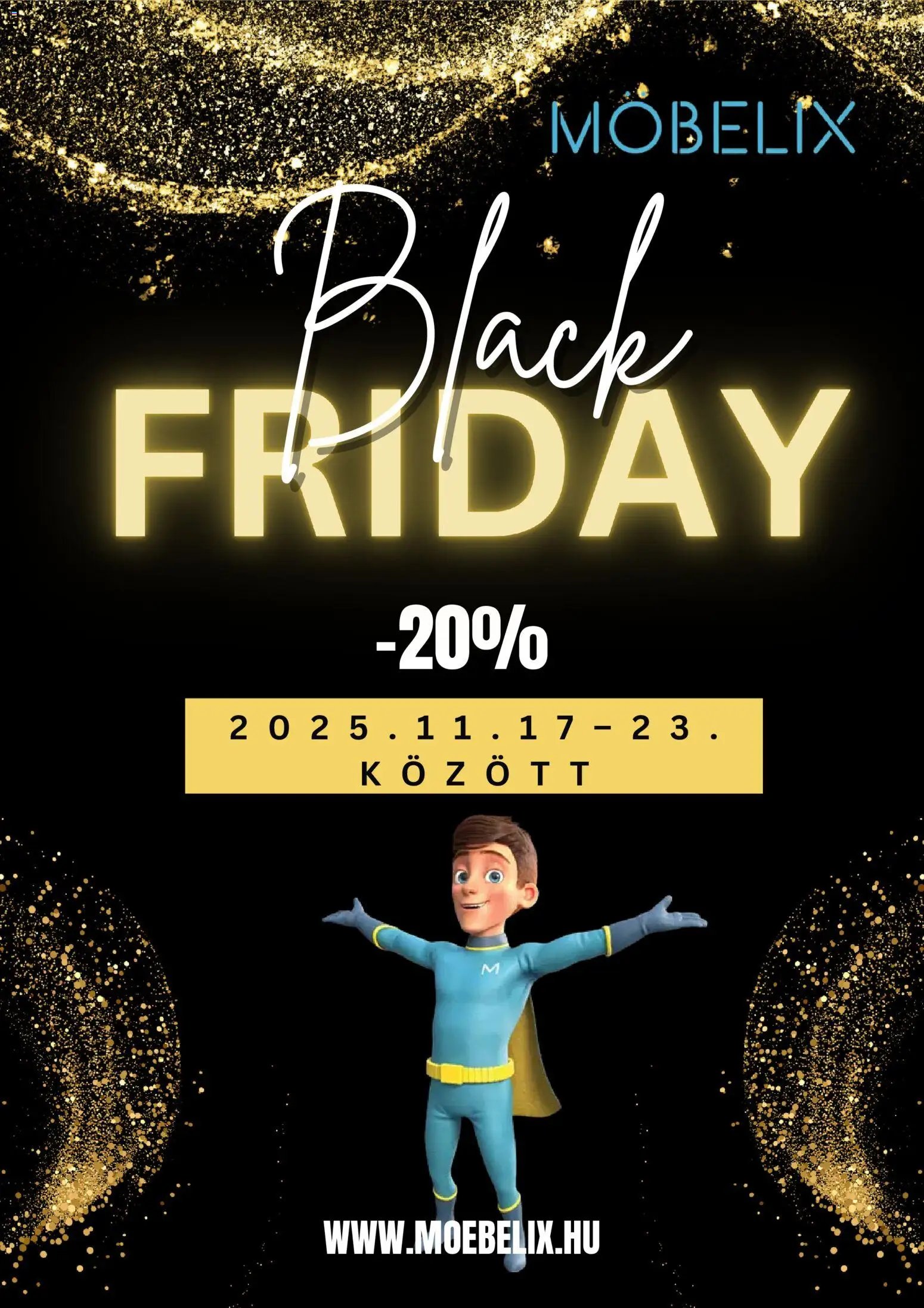 Möbelix újság 2025.11.17. Black Friday (2025-11-17 - 2025-11-23)