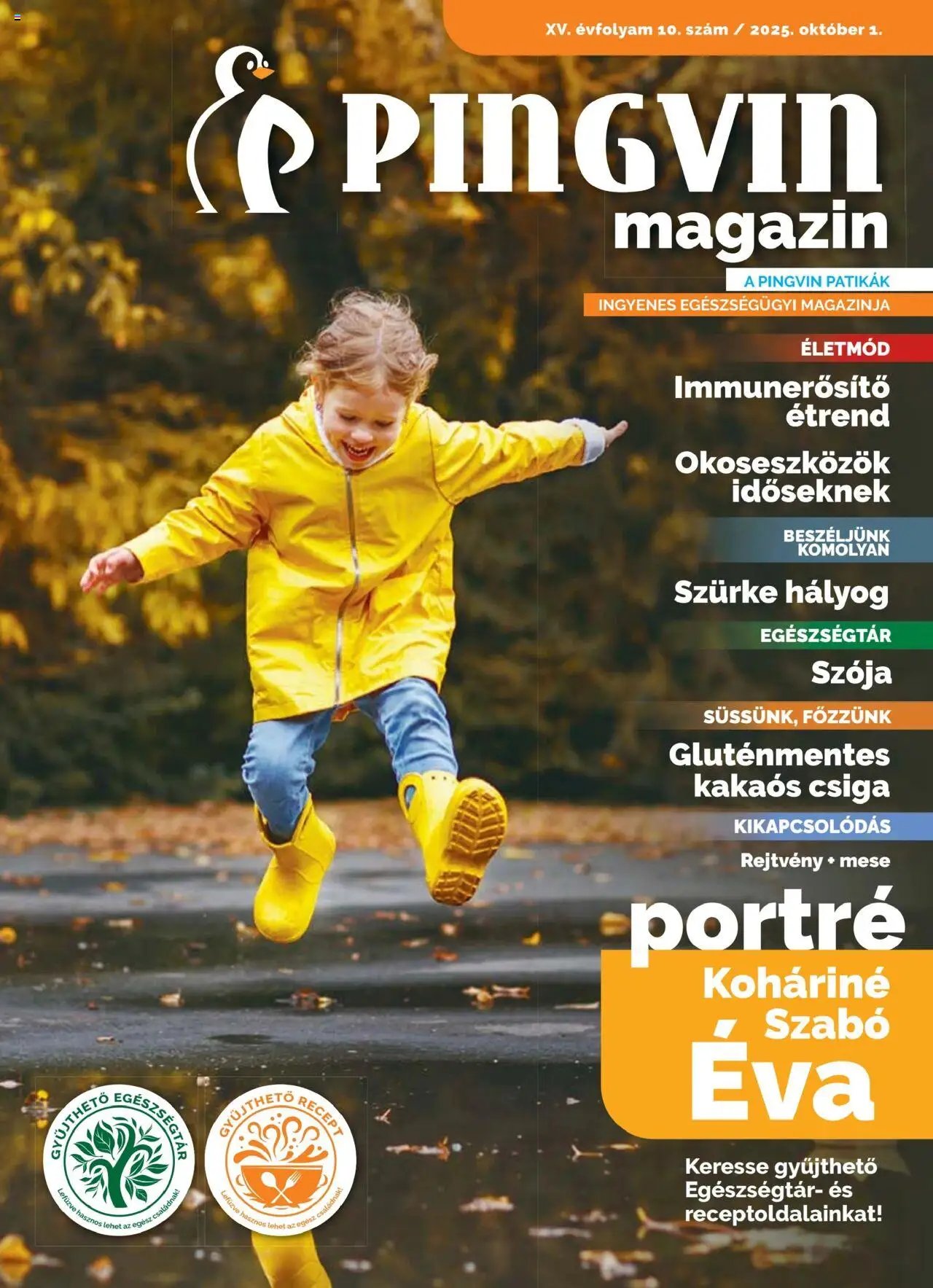 Pingvin Patika újság 2025.10.01. Pingvin Magazin (2025-10-01 - 2025-10-31)