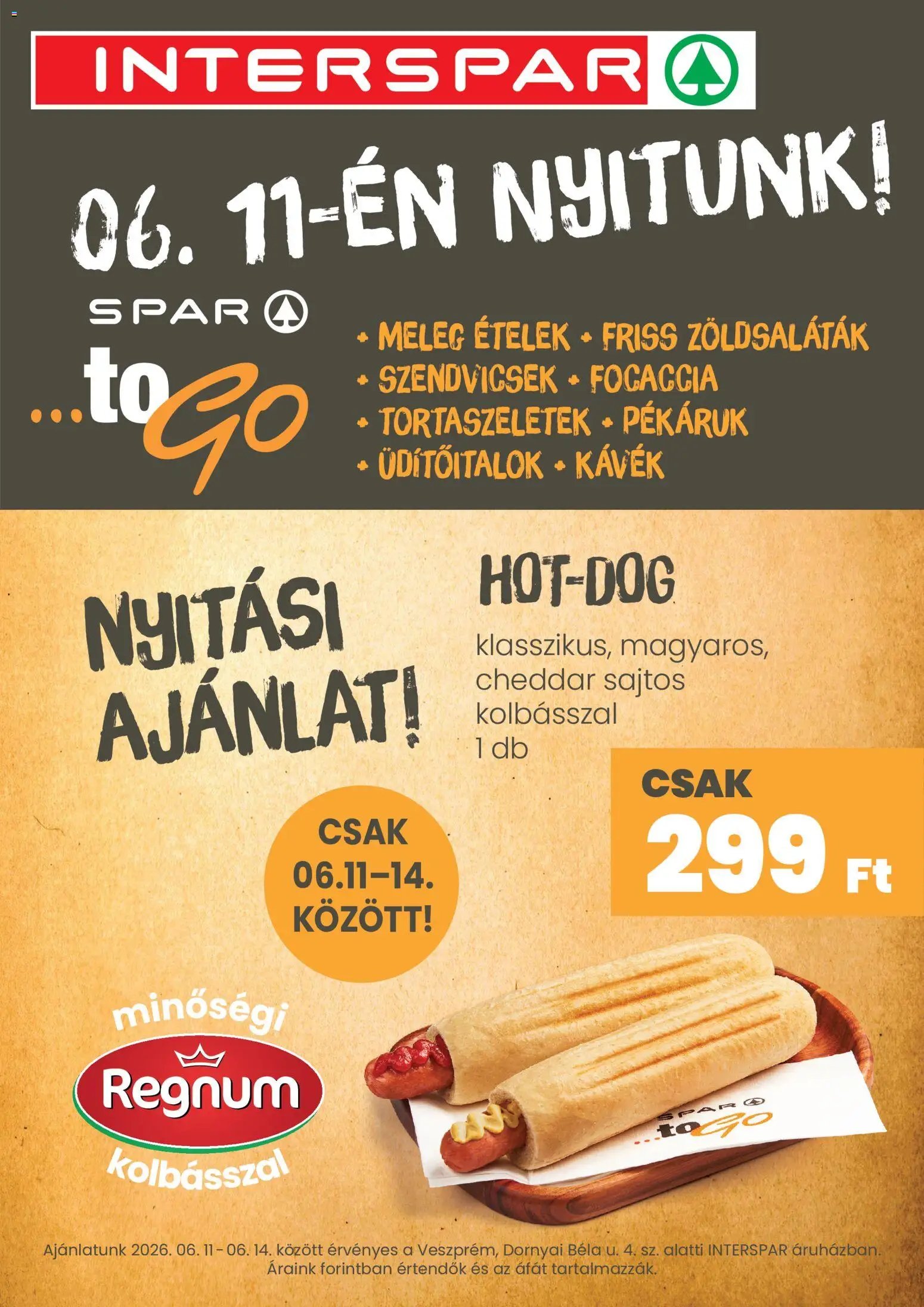 Interspar újság 2026.06.11. Interspar Veszprém toGo nyitás