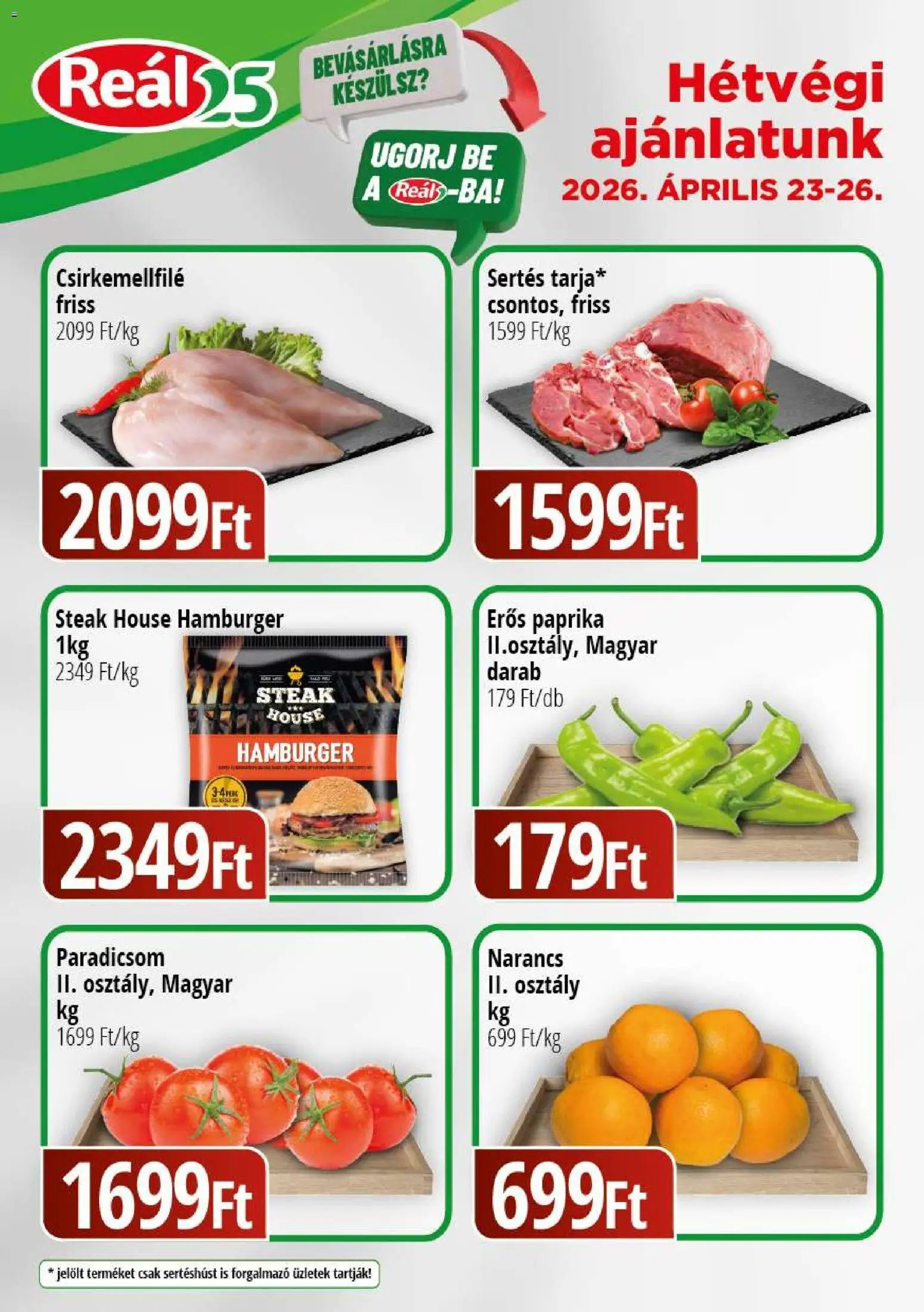 Reál újság 2026.04.23. Reál Bevásárló hétvége - Kelet Magyarország (2026-04-23 - 2026-04-26)