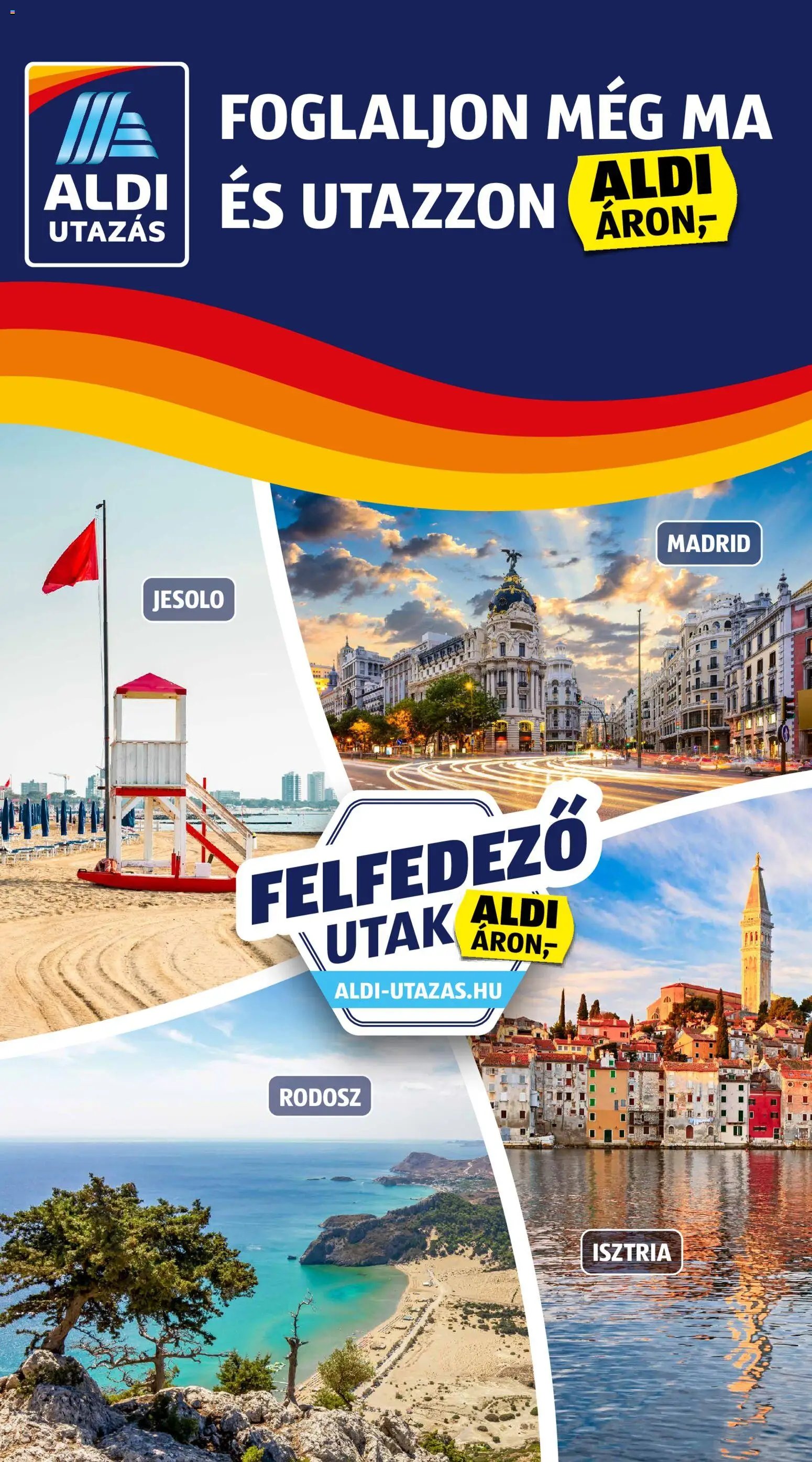 Aldi újság 2026.04.30. Aldi Utazás katalógus (2026-04-30 - 2026-05-06)