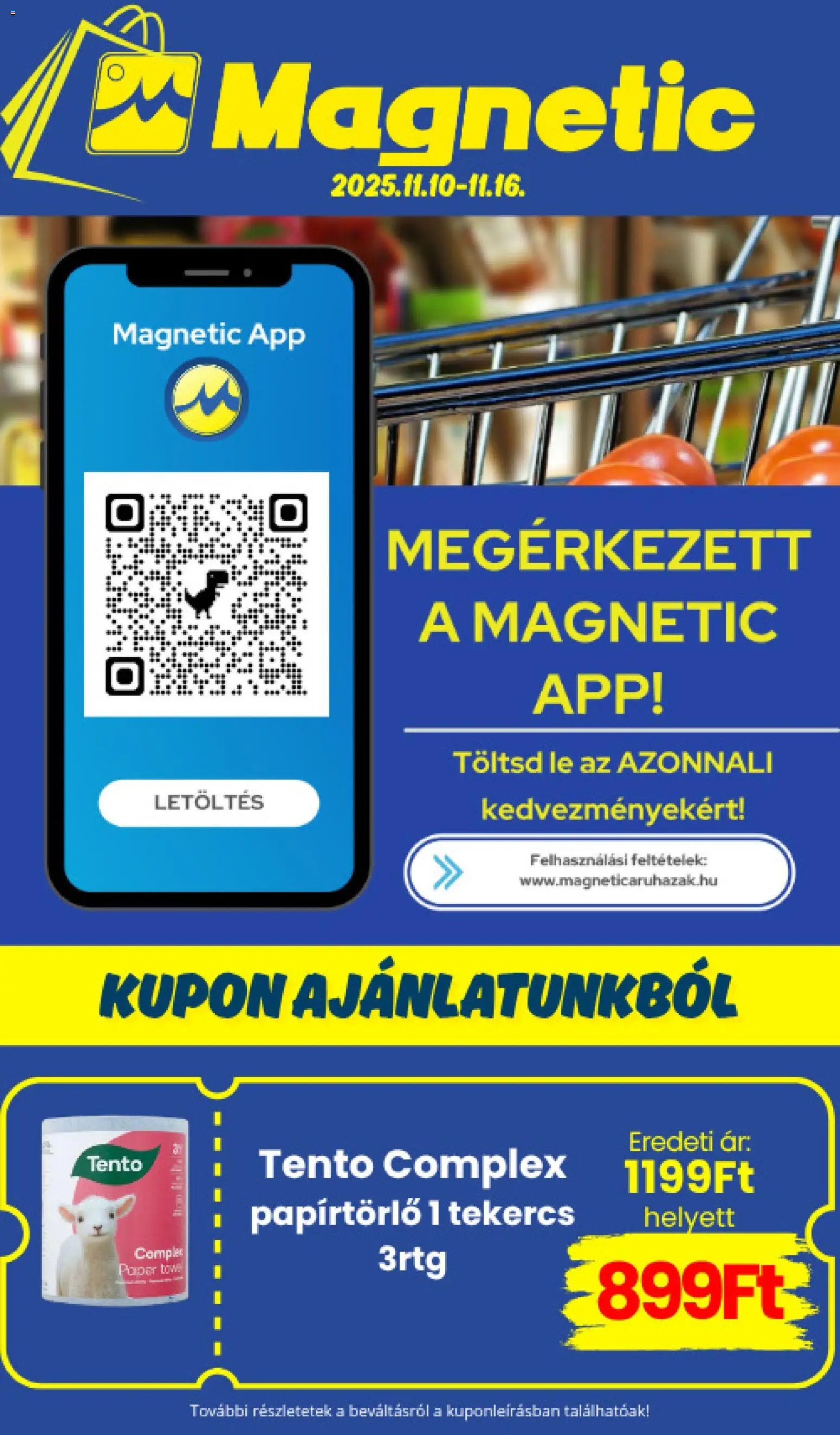 Magnetic újság 2025.11.10. Akciós újság Magnetic (2025-11-10 - 2025-11-16)