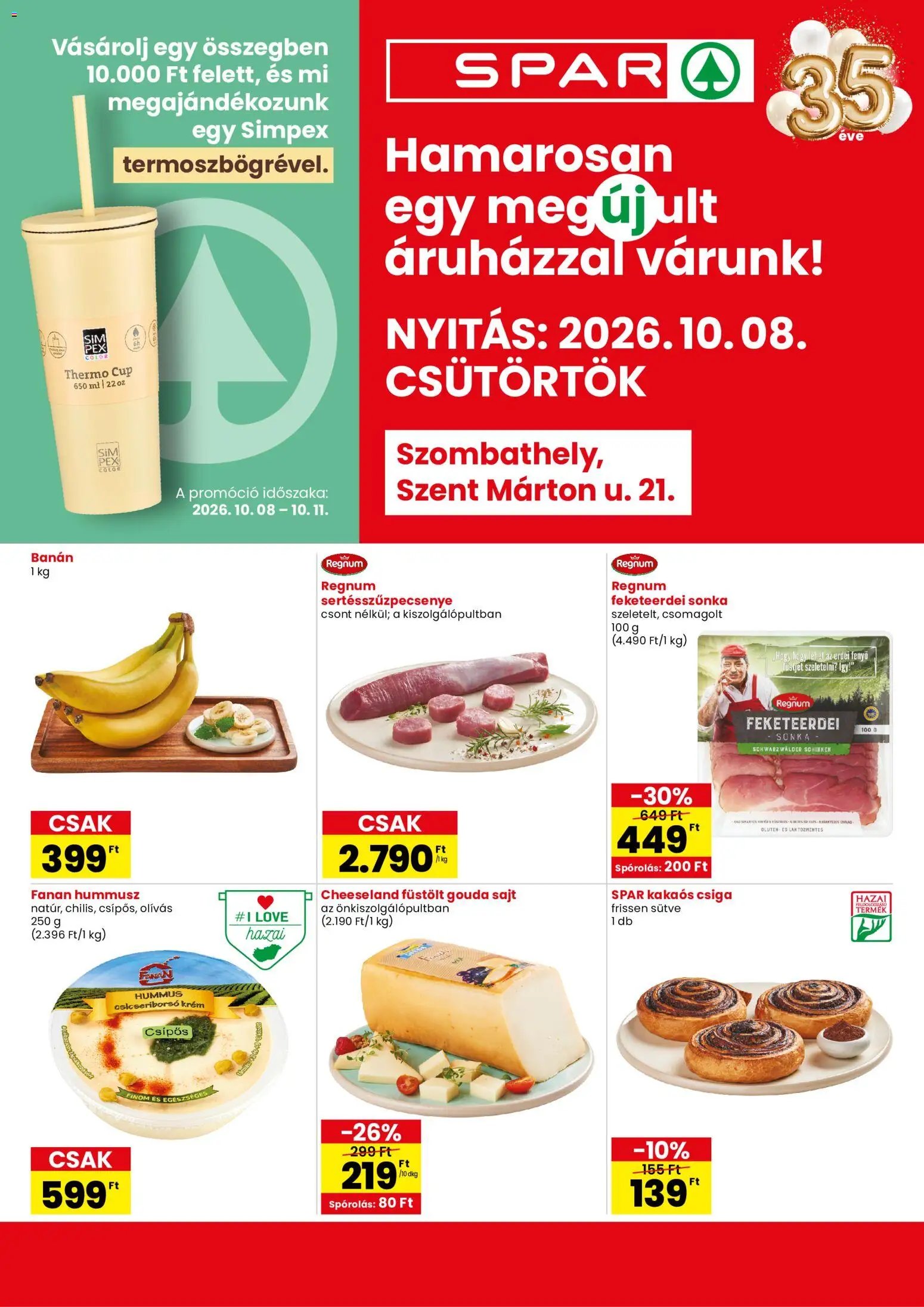 Spar újság 2026.10.08. Spar Szombathely üzlet újranyitás