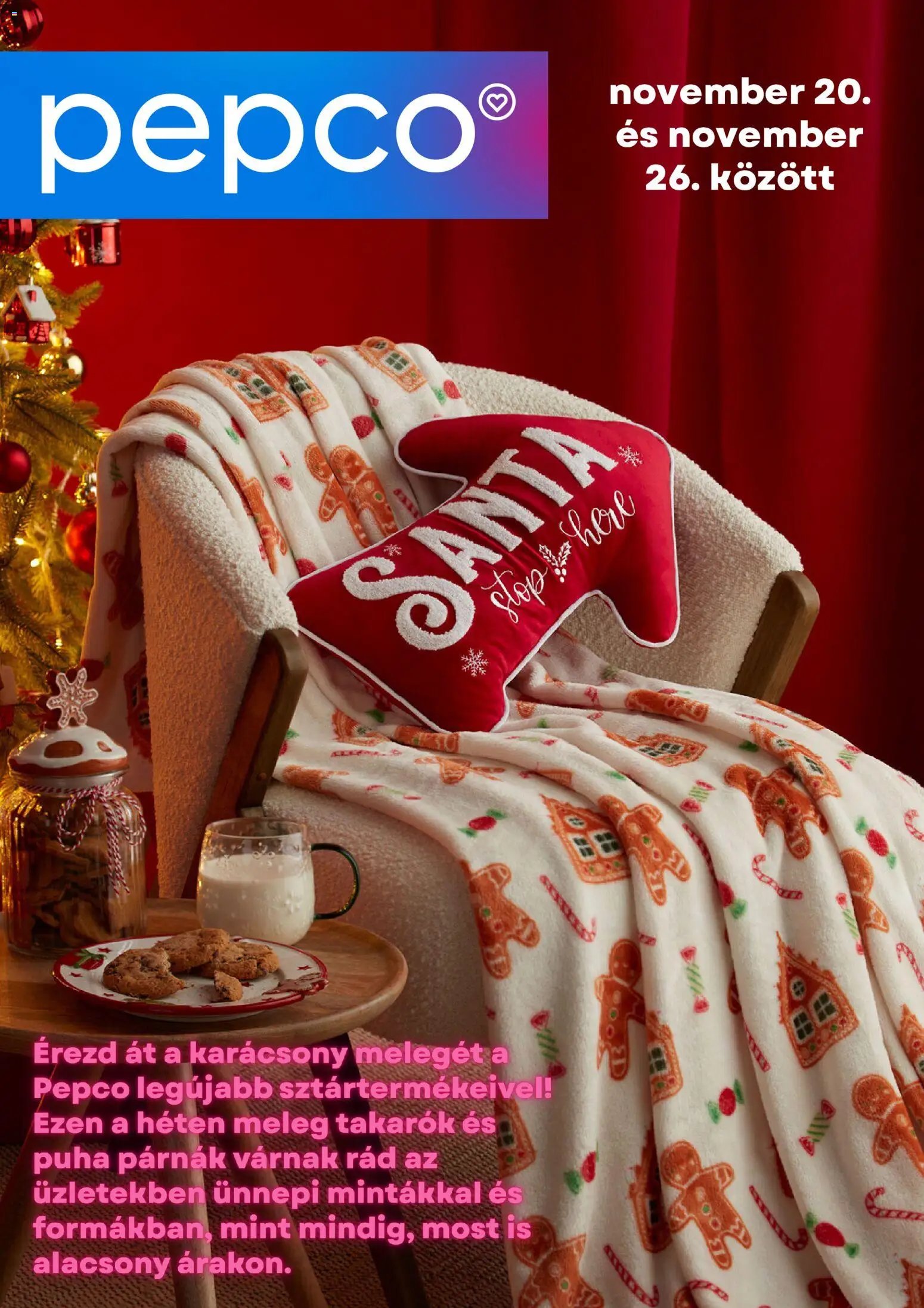 Pepco újság 2025.11.20. Akciós újság Pepco (2025-11-20 - 2025-11-26)