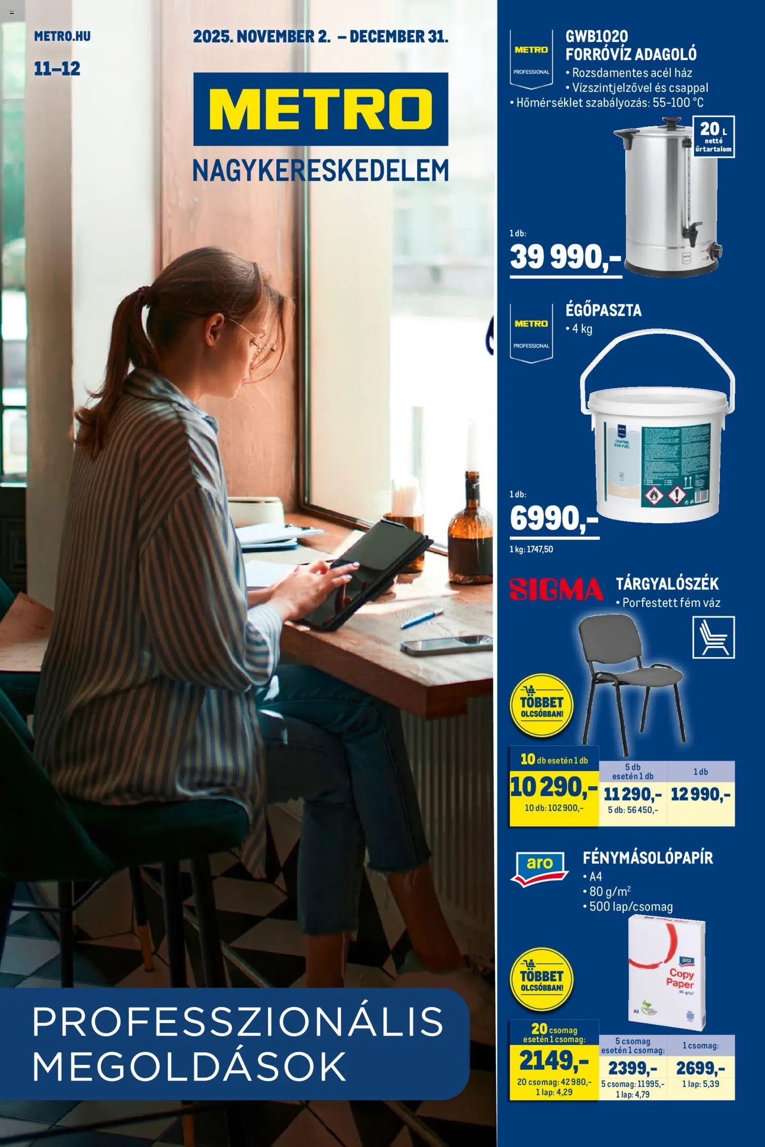 Metro újság 2025.11.02. Professzionális irodai megoldások (2025-11-02 - 2025-12-31)