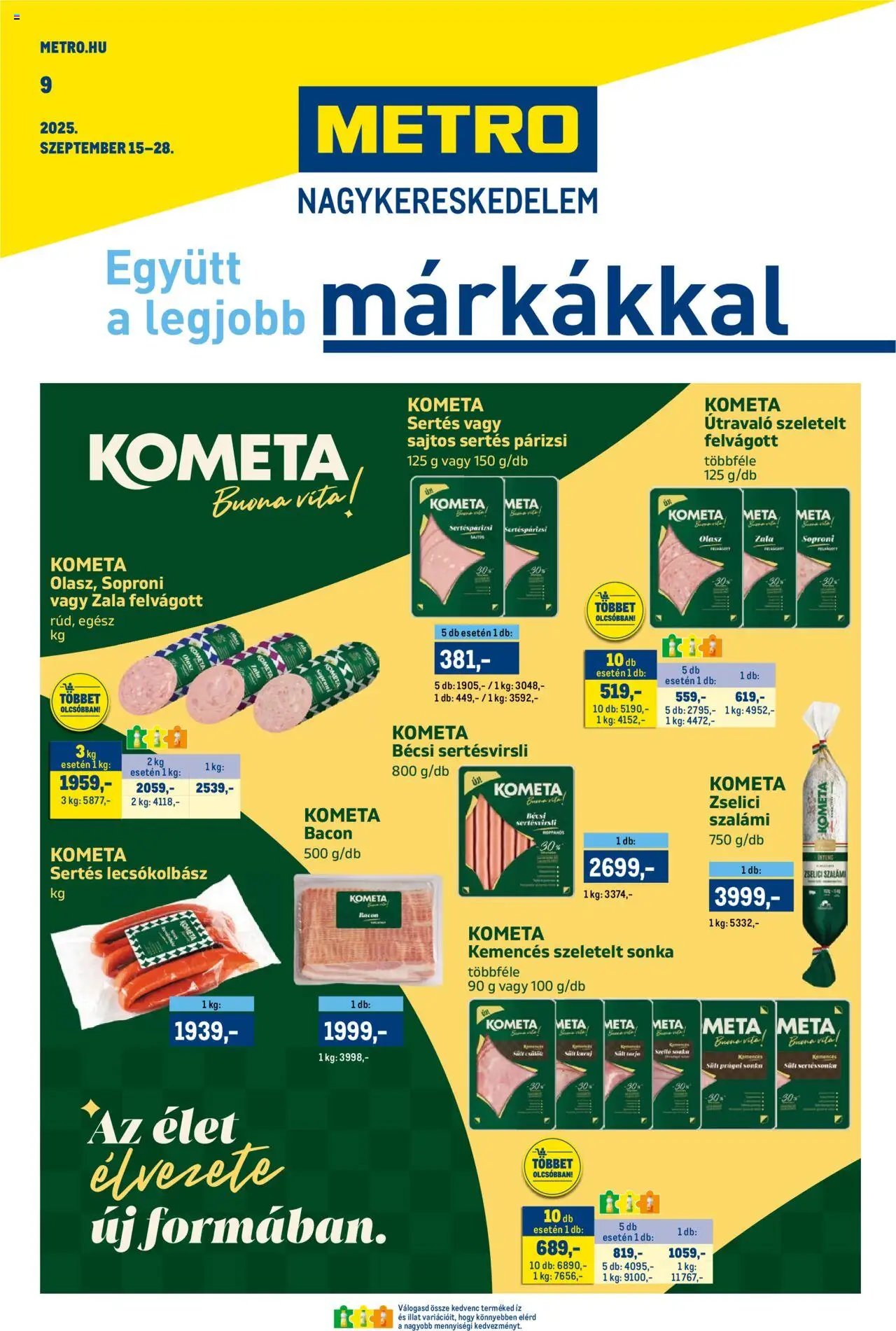 Metro újság 2025.09.15. Akciós újság Metro (2025-09-15 - 2025-09-28)