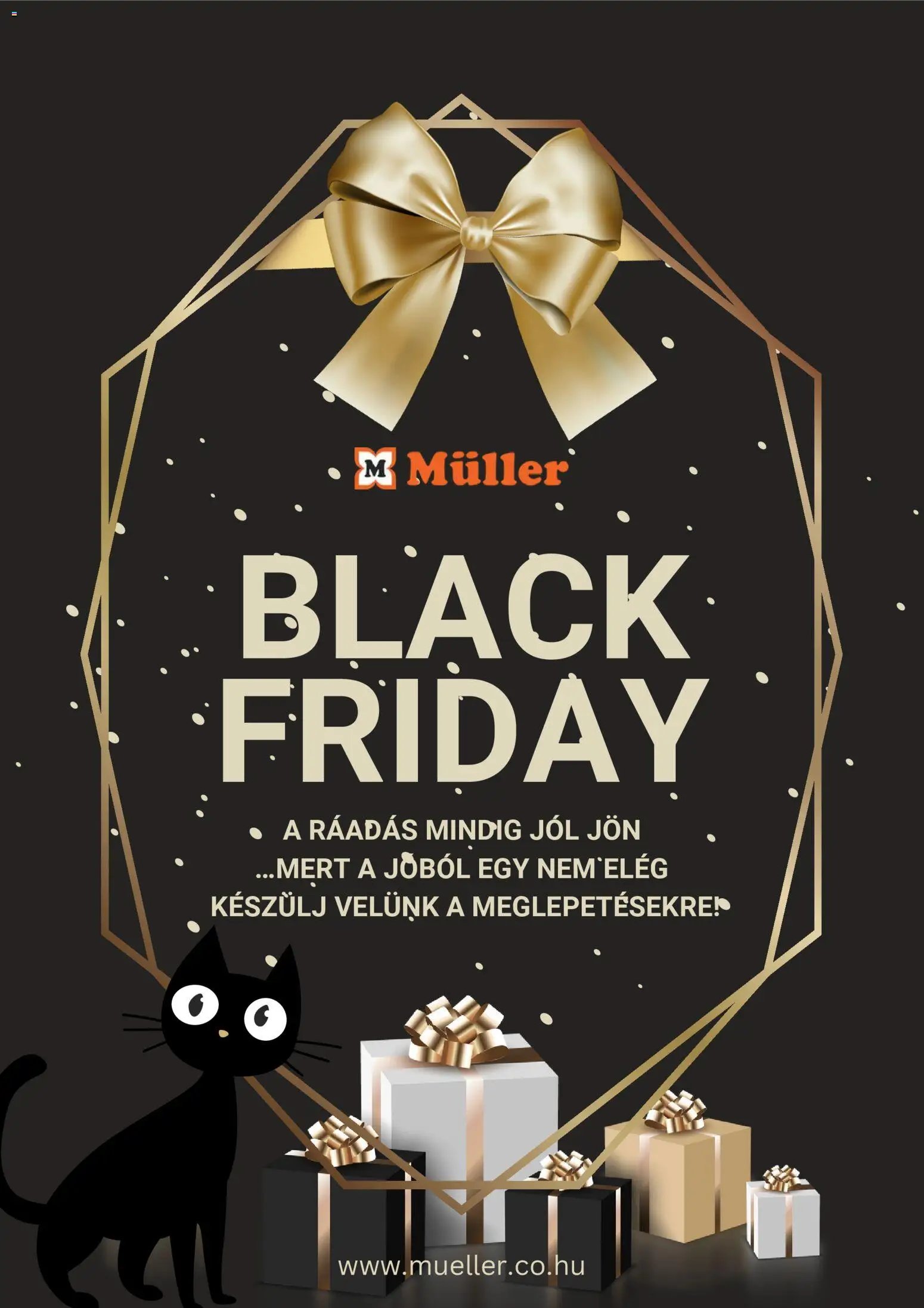 Müller újság 2025.11.18. Black Friday értesítés (2025-11-18)