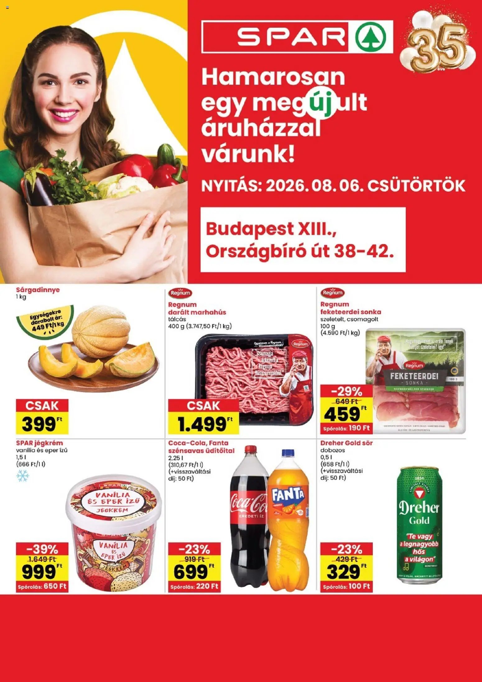 Spar újság 2026.08.06. Spar Bp. XIII. Országbíró út üzlet újranyitás