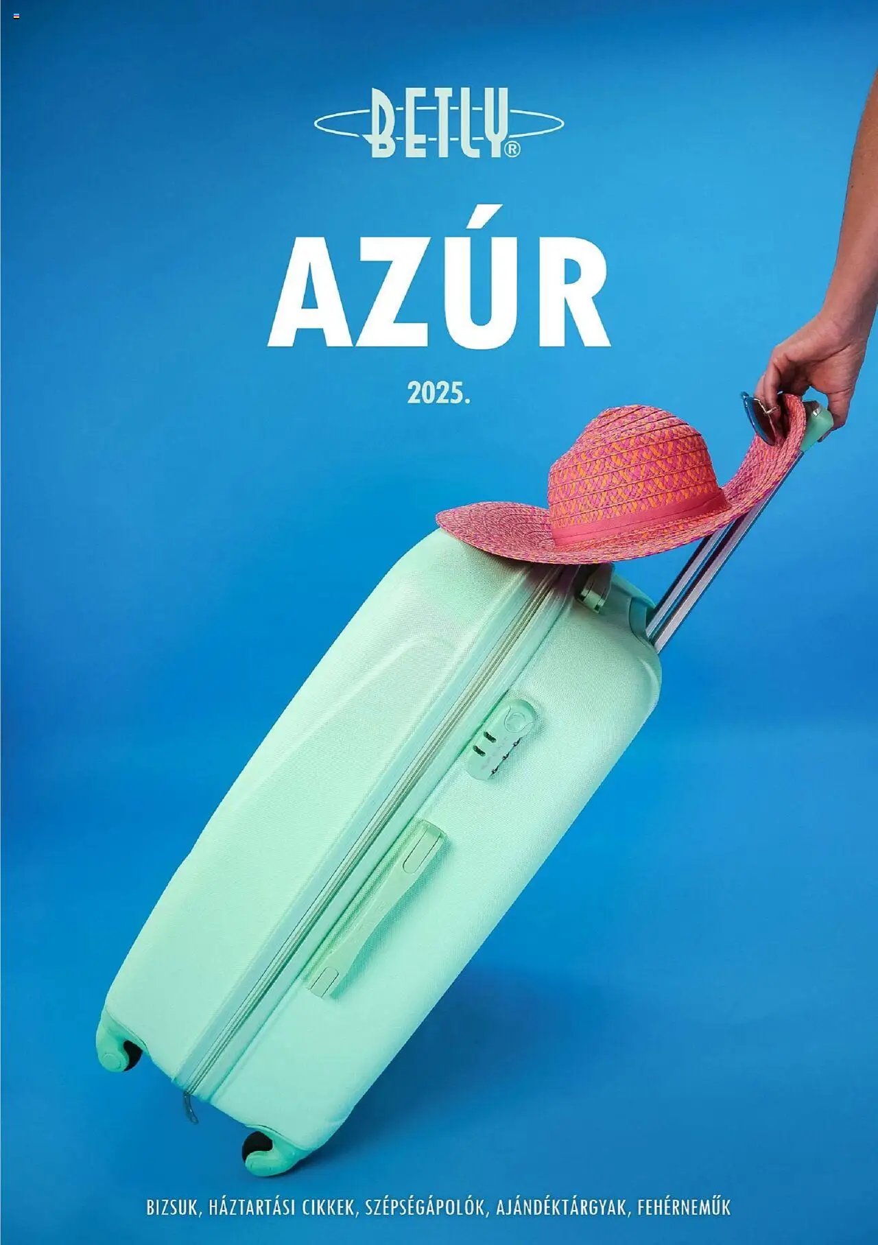 Betly újság 2025.06.16. Azur (2025-06-16)