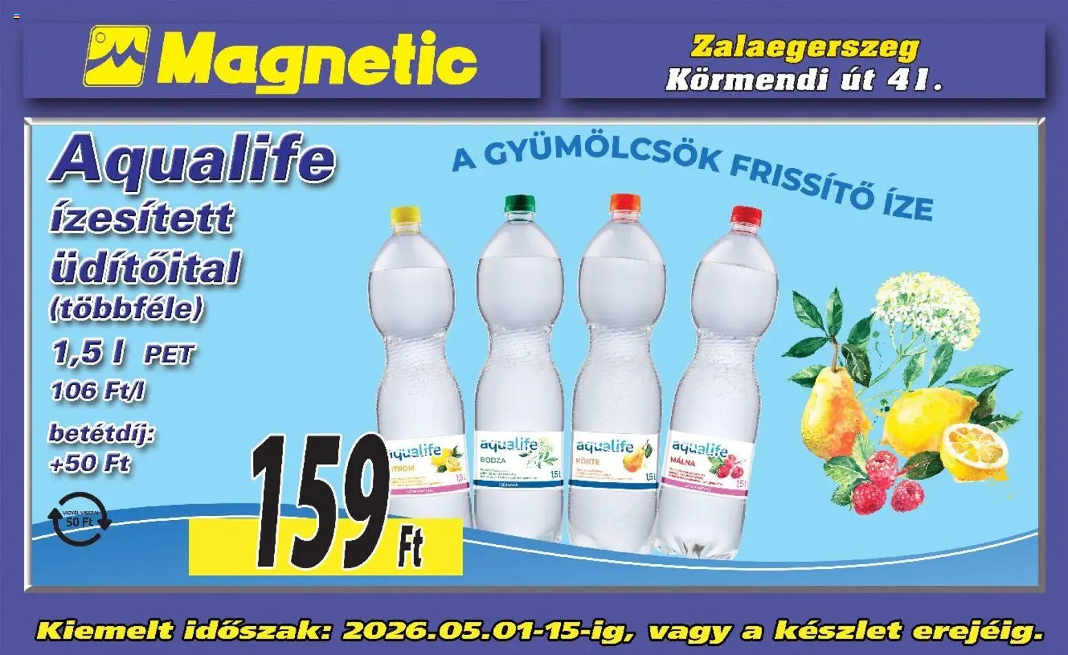 Magnetic újság 2026.05.01. Magnetic Aktuális óriásplakátok (2026-05-01 - 2026-05-15)