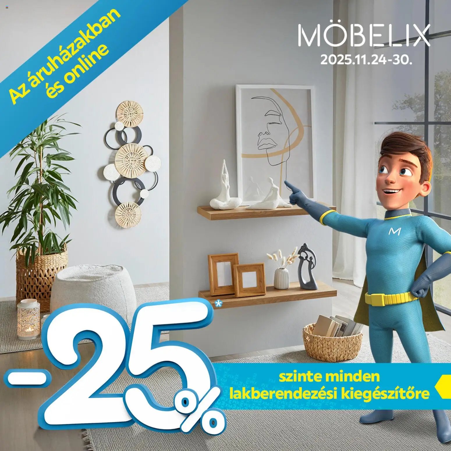 Möbelix újság 2025.11.24. Akciós újság Möbelix (2025-11-24 - 2025-11-30)