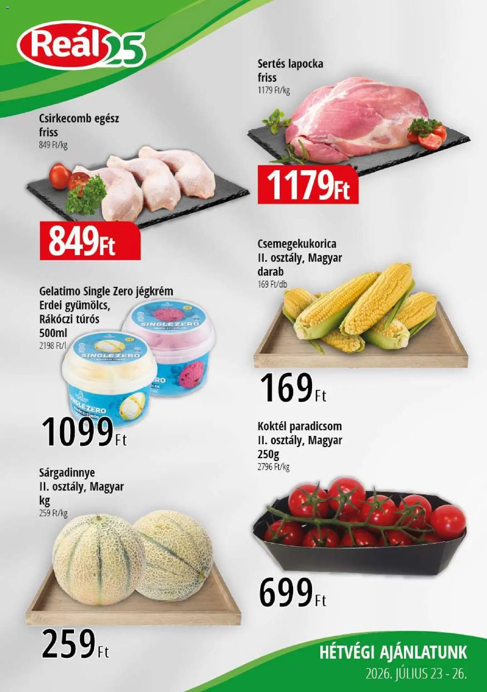 Reál újság 2026.07.23. Reál Bevásárló hétvége - Kelet Magyarország