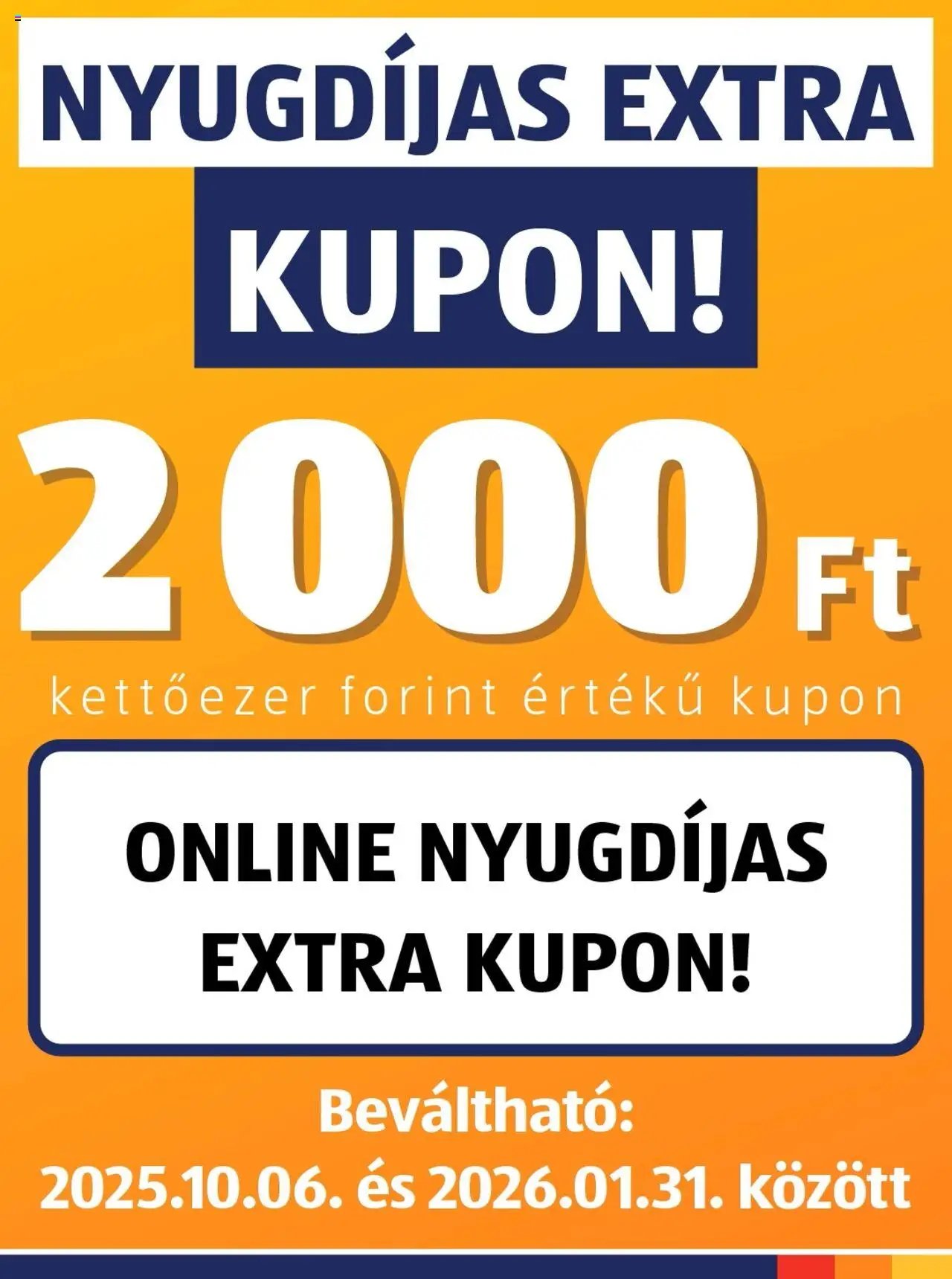 Aldi újság 2025.10.06. Nyugdíjas extra kuponakció (2025-10-06 - 2026-01-31)
