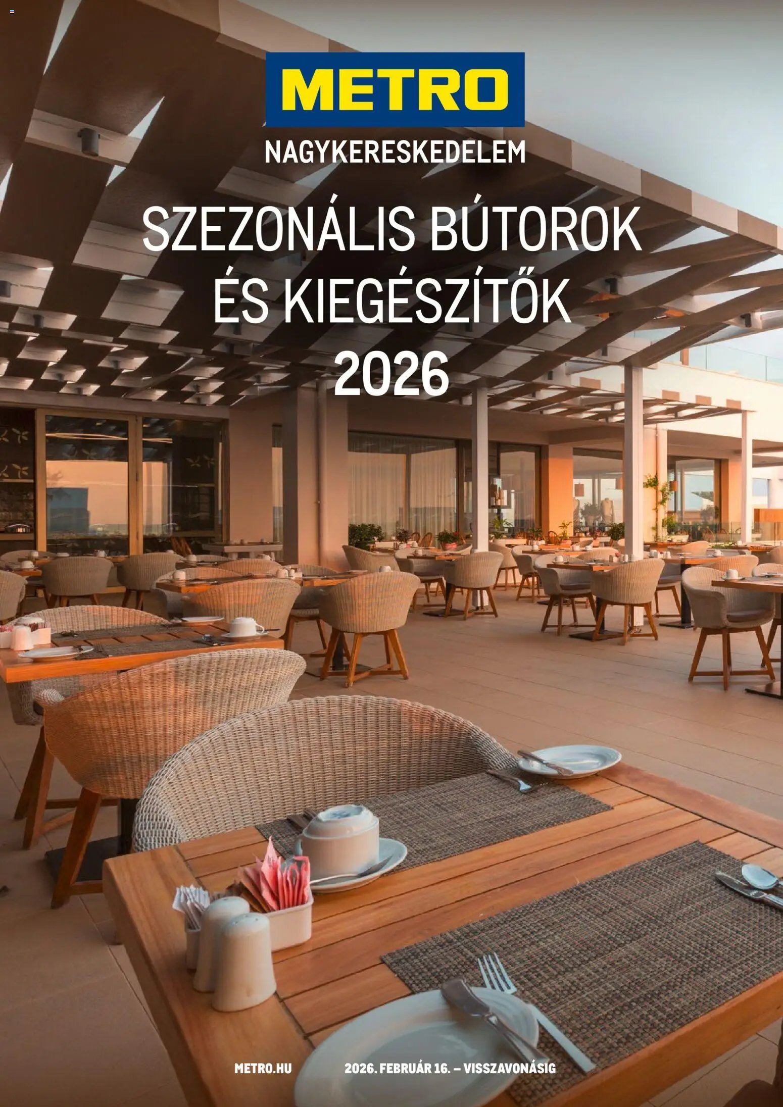 Metro újság 2026.02.16. Metro Szezonális bútorok és kiegészítők (2026-02-16)