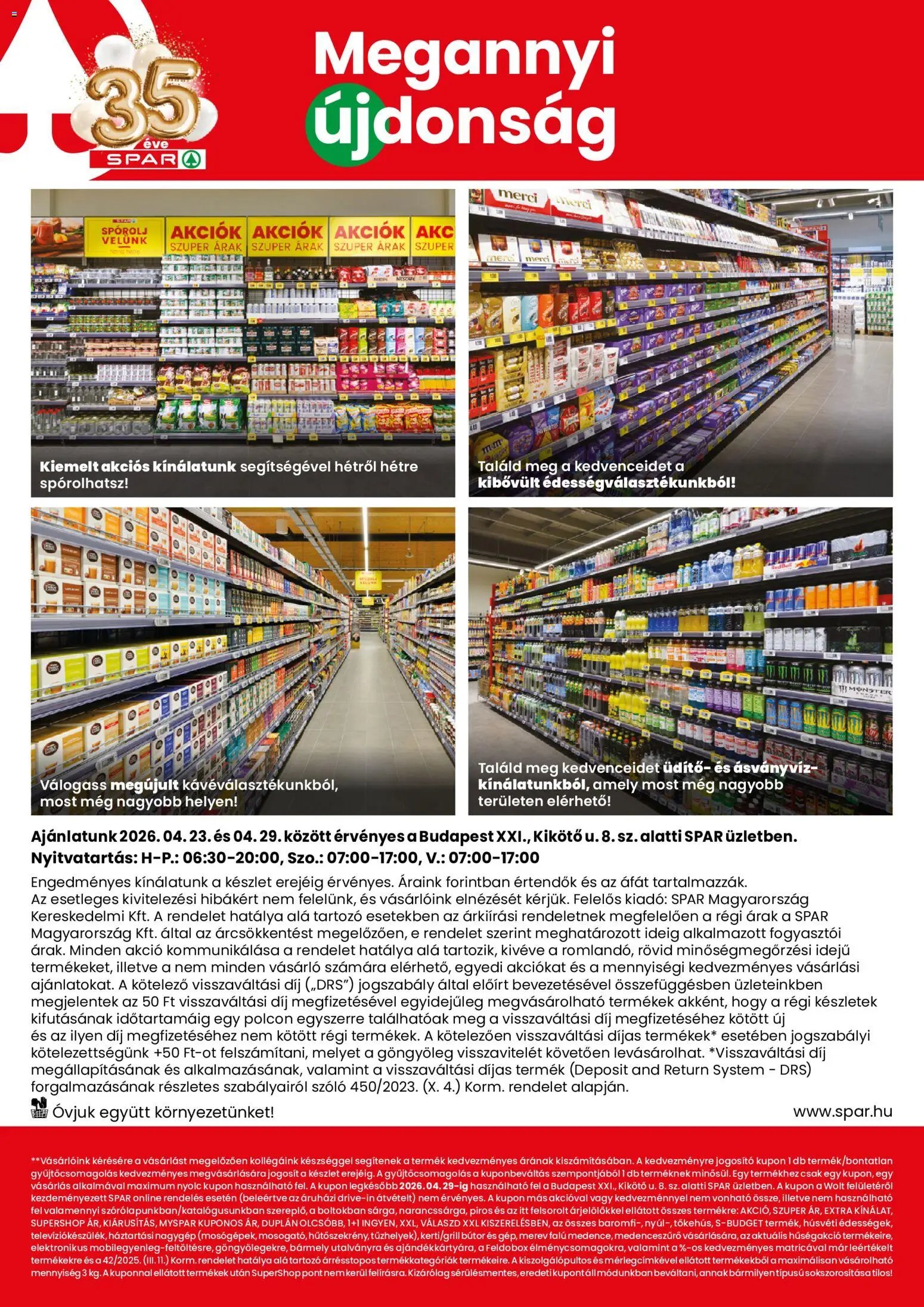 Spar újság 2026.04.23. Spar Bp XXI., Kikötő u üzlet megújulás (2026-04-23 - 2026-04-29)