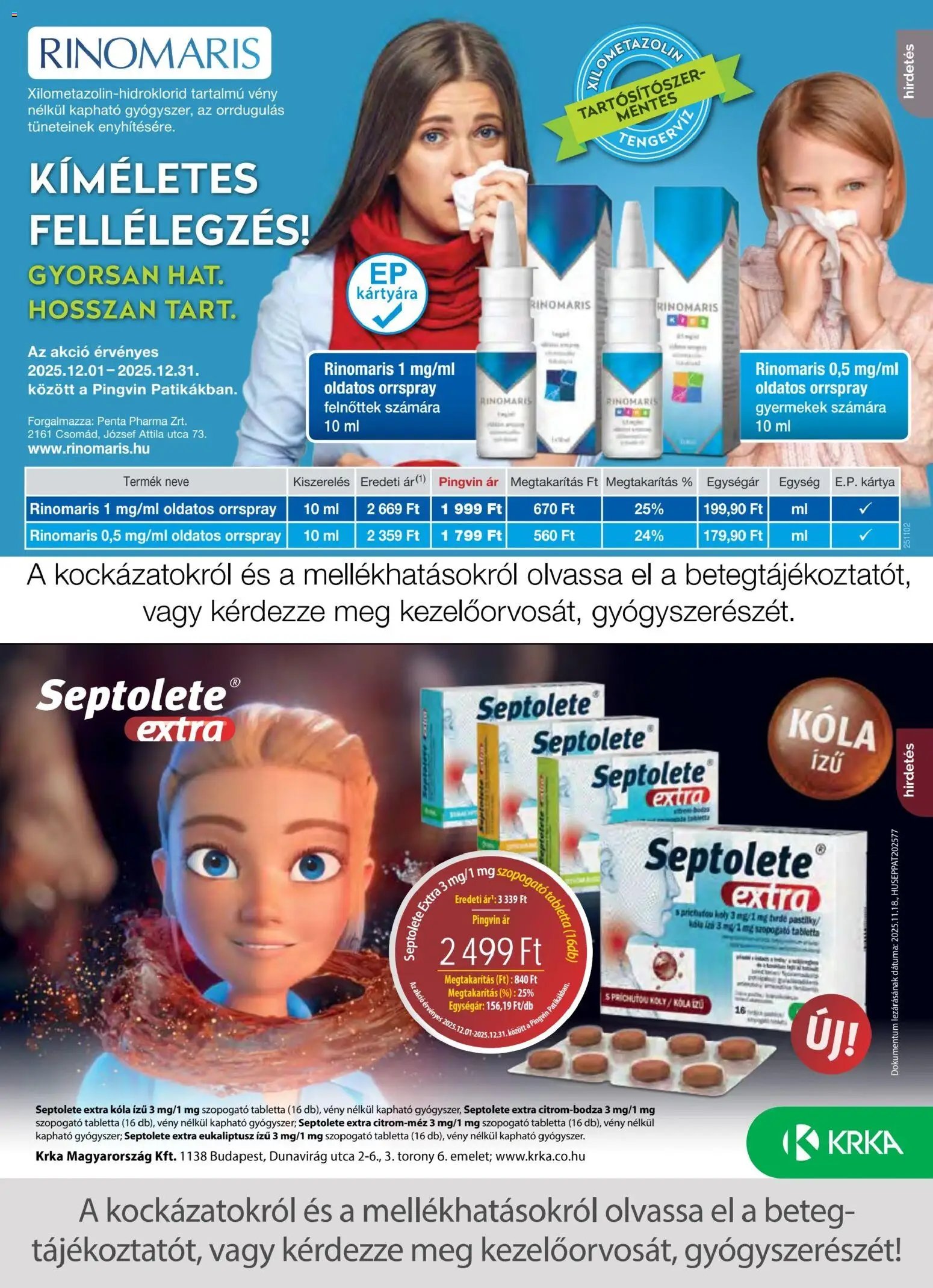 Pingvin Patika újság 2025.12.01. Pingvin Magazin (2025-12-01 - 2025-12-31)