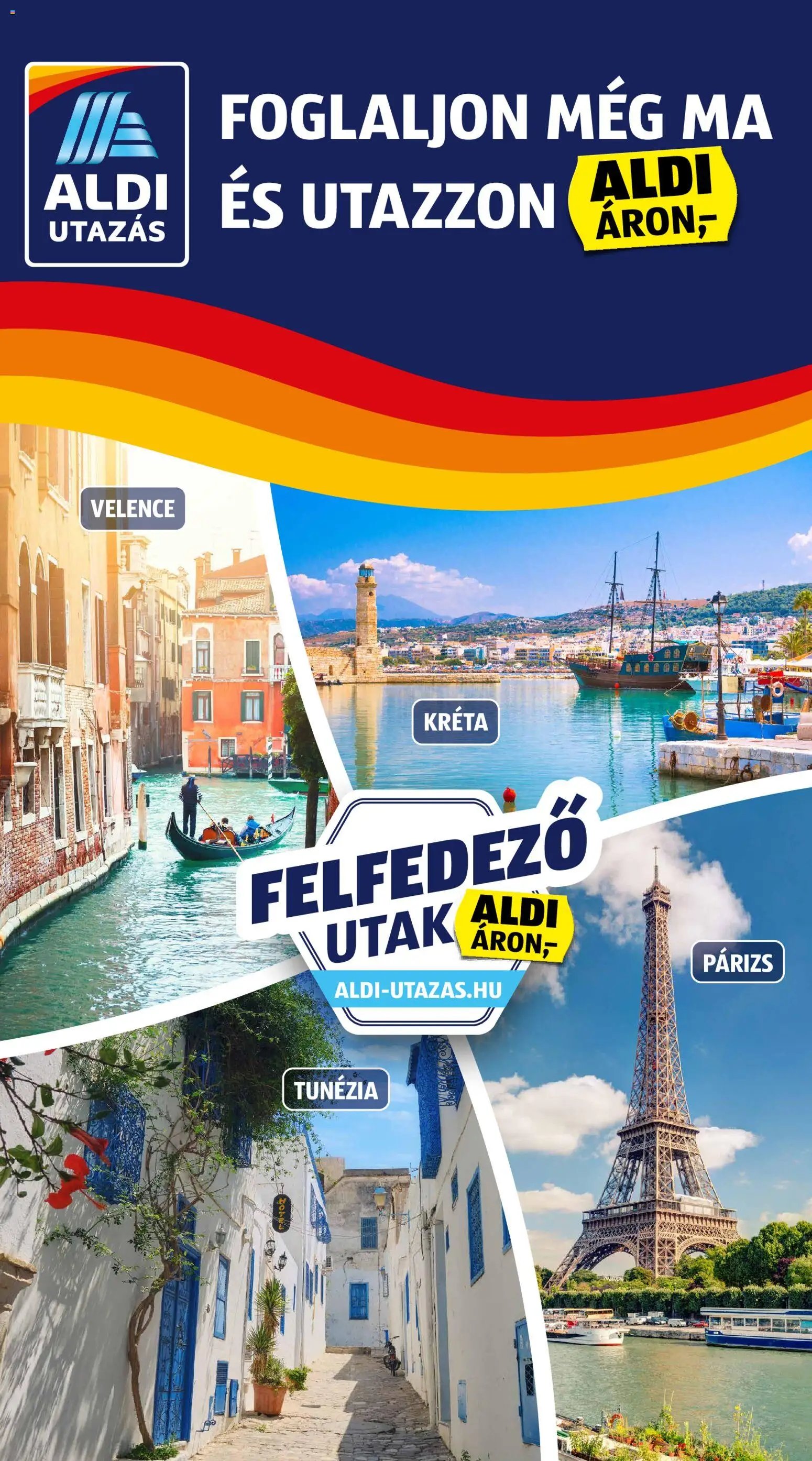 Aldi újság 2026.05.14. Aldi Utazás katalógus (2026-05-14 - 2026-05-20)