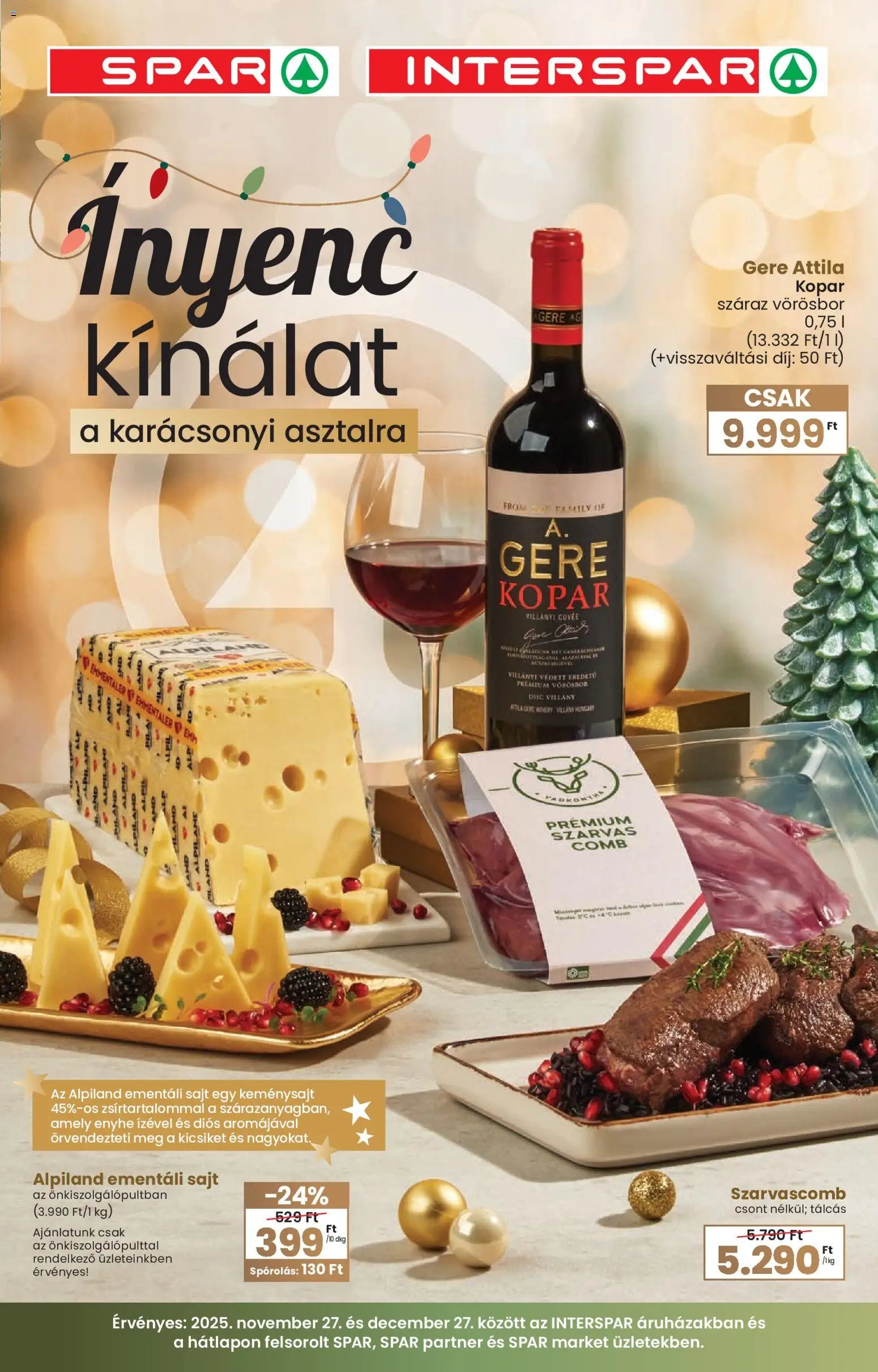 Spar újság 2025.11.27. Karácsonyi Ínyenc katalógus (2025-11-27 - 2025-12-27)