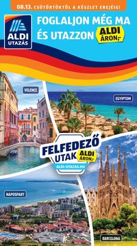 Aldi újság 2026.08.13. Aldi Utazás katalógus