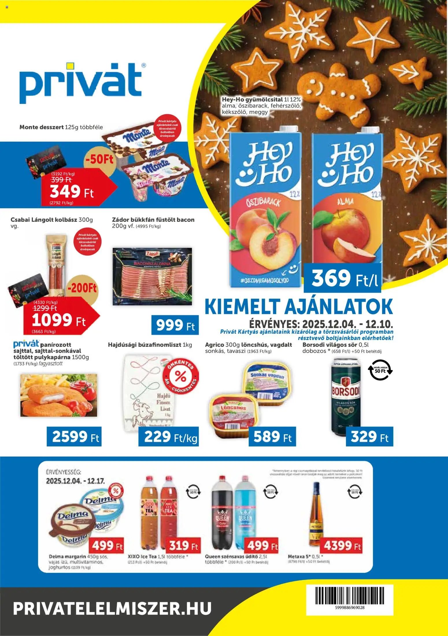 PRIVÁT újság 2025.12.04. Akciós újság PRIVÁT (2025-12-04 - 2025-12-10)
