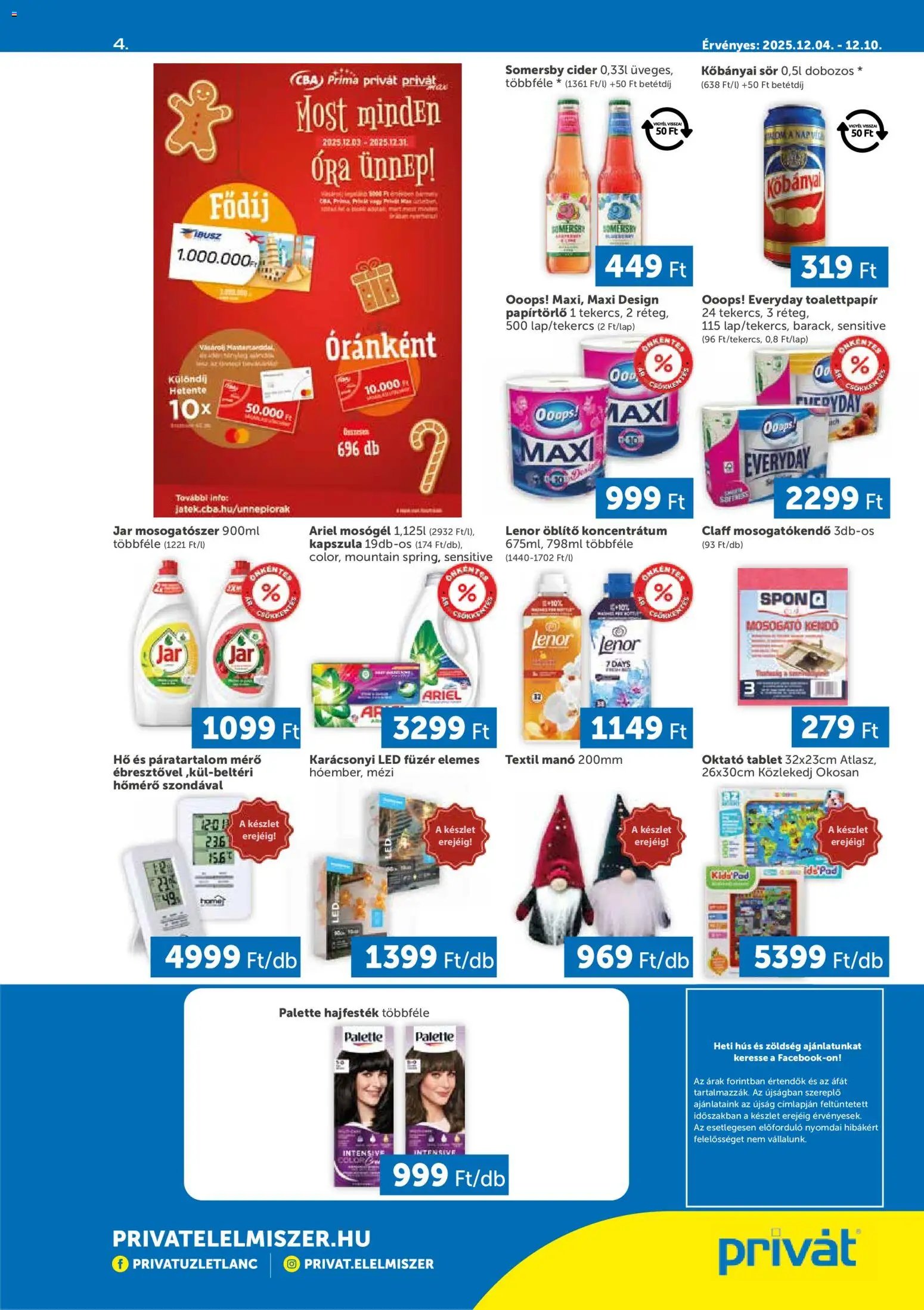 PRIVÁT újság 2025.12.04. Akciós újság PRIVÁT (2025-12-04 - 2025-12-10)