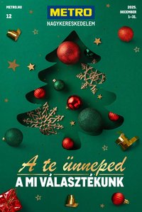 Metro újság 2025.12.01. Ünnepi katalógus (2025-12-01 - 2025-12-31)