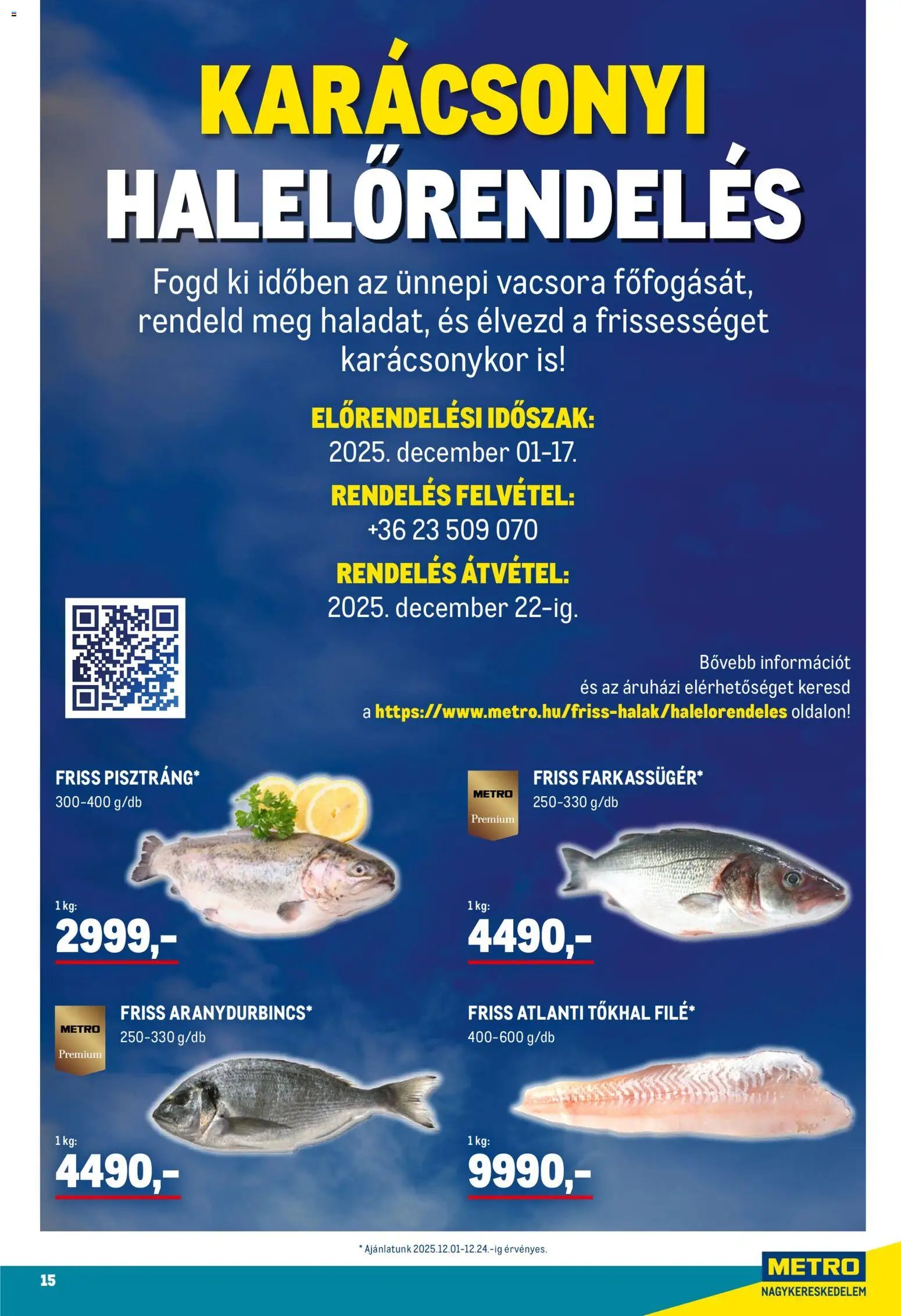 Metro újság 2025.12.01. Élelmiszer és Szezonális katalógus 2025/12 (2025-12-01 - 2025-12-31)