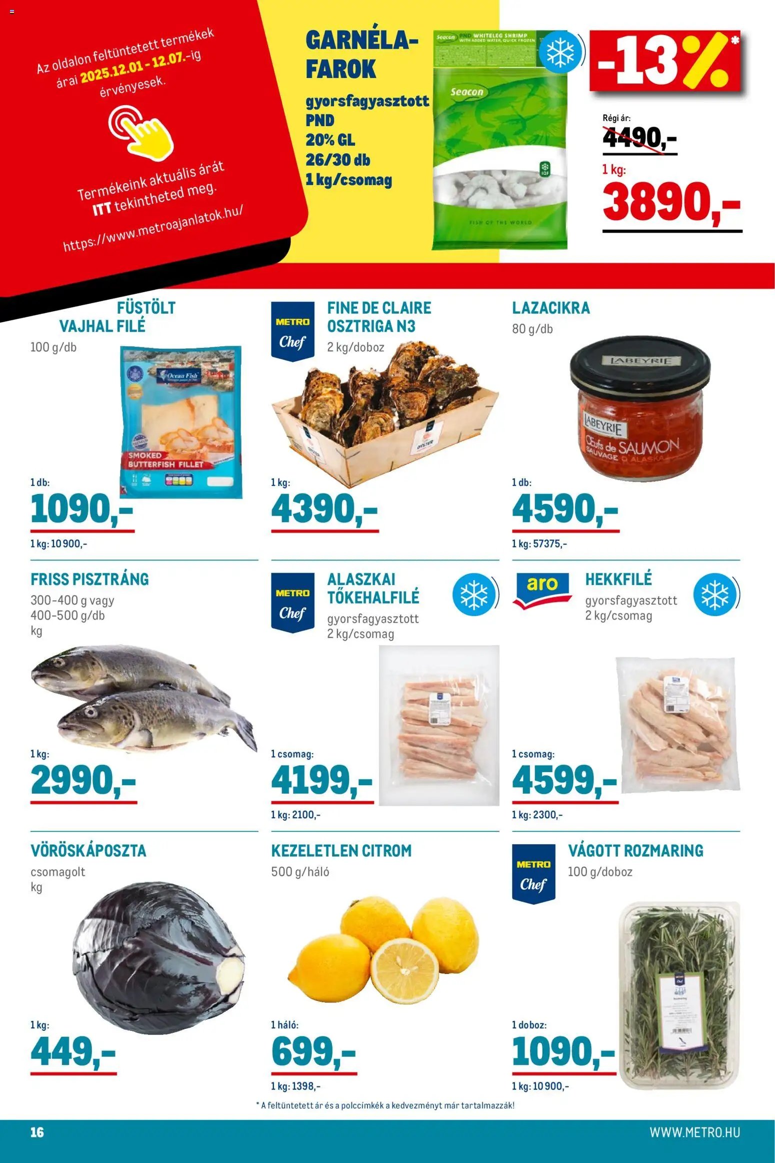 Metro újság 2025.12.01. Élelmiszer és Szezonális katalógus 2025/12 (2025-12-01 - 2025-12-31)