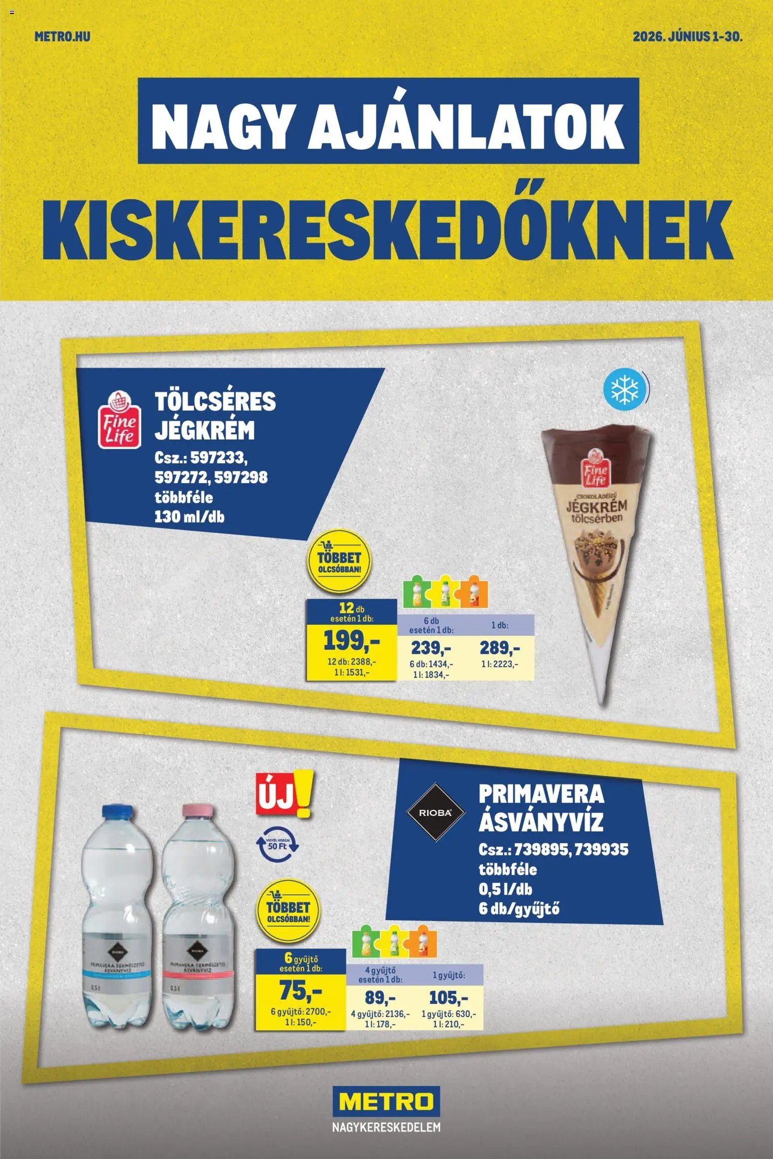 Metro újság 2026.06.01. Metro Nagy Ajánlatok Kiskereskedőknek 2026/06