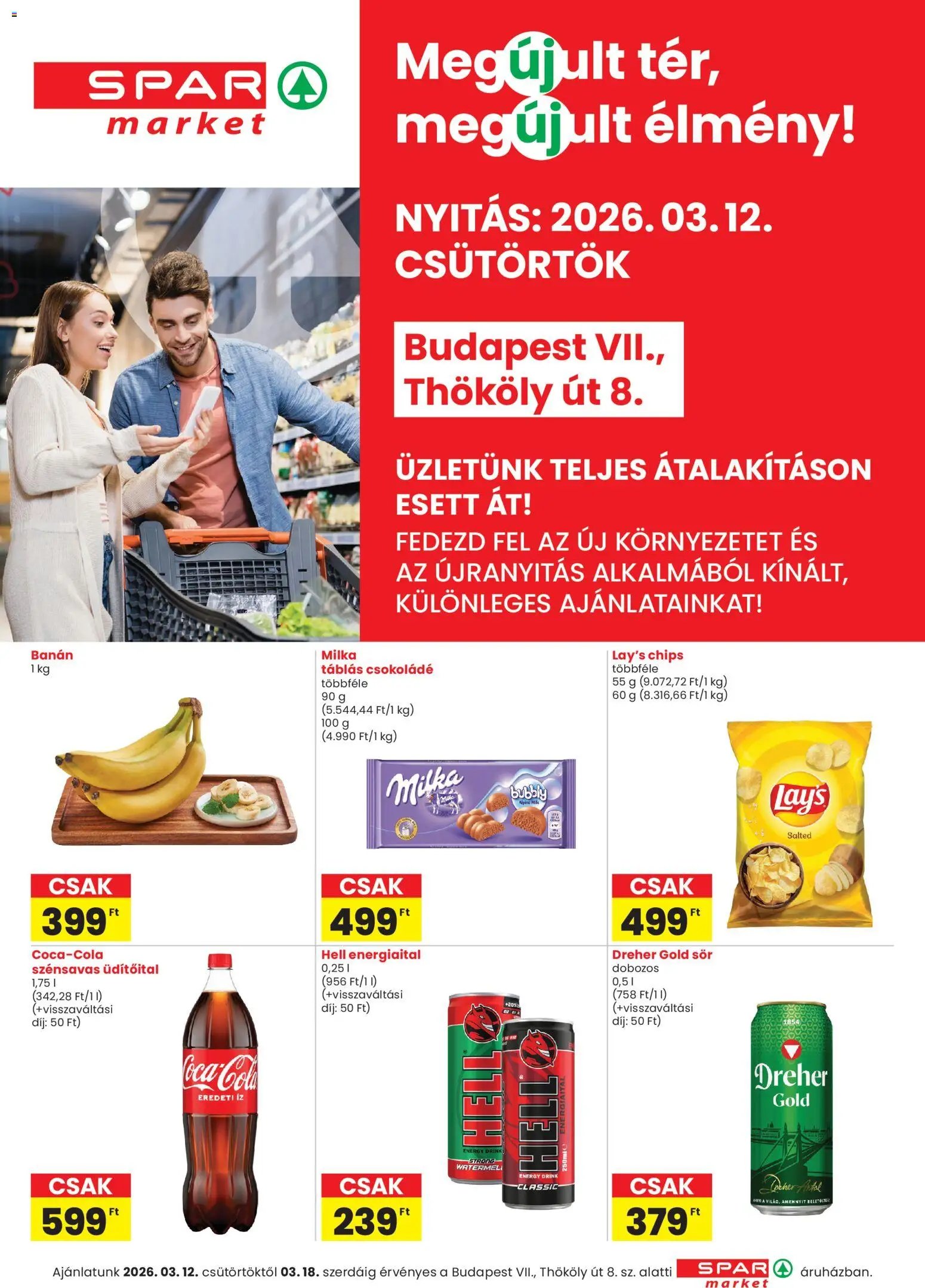 Spar Market újság 2026.03.12. Spar Market Bp. Thököly út üzlet megújulás (2026-03-12 - 2026-03-18)