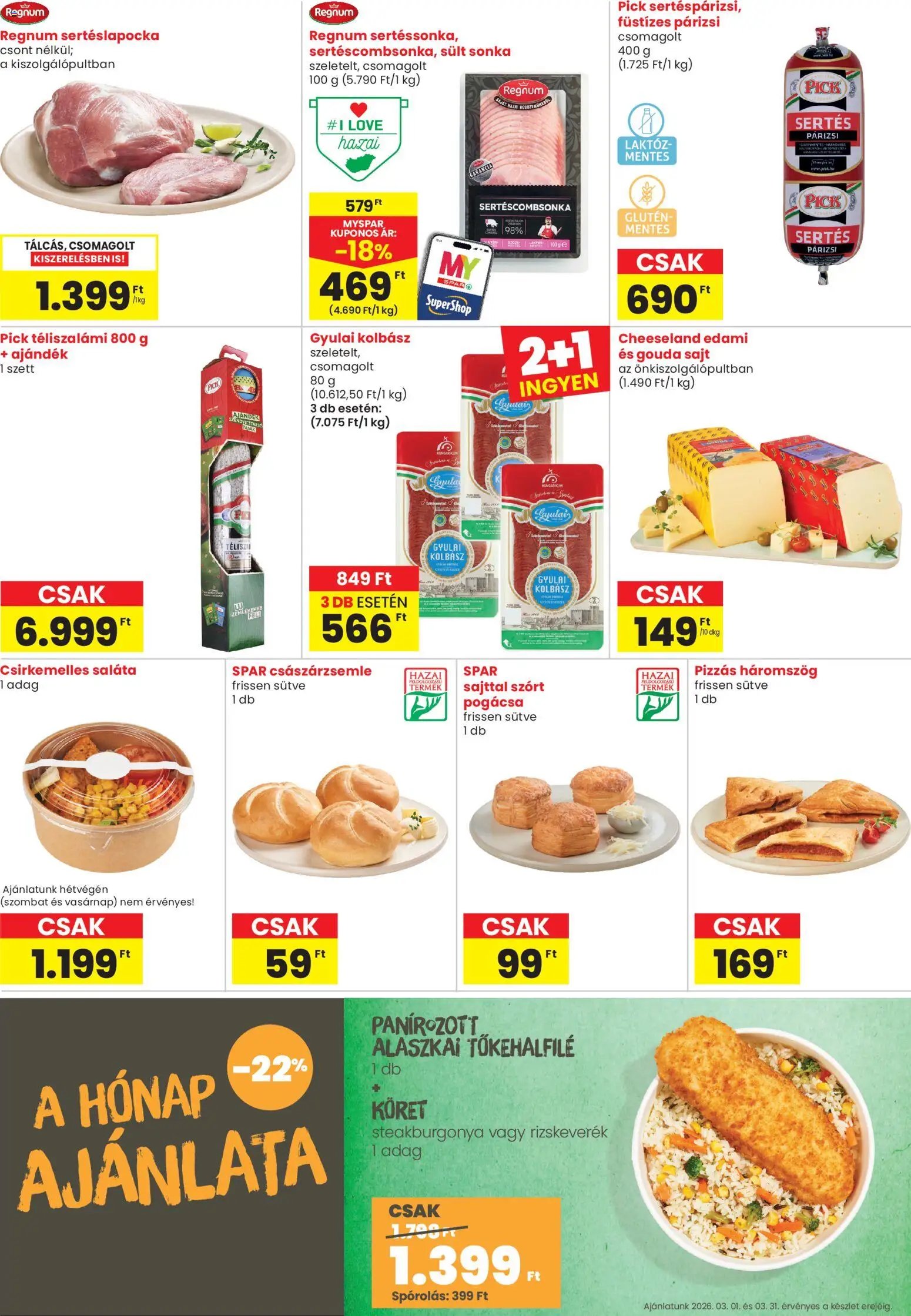 Spar Market újság 2026.03.12. Spar Market Bp. Thököly út üzlet megújulás (2026-03-12 - 2026-03-18)
