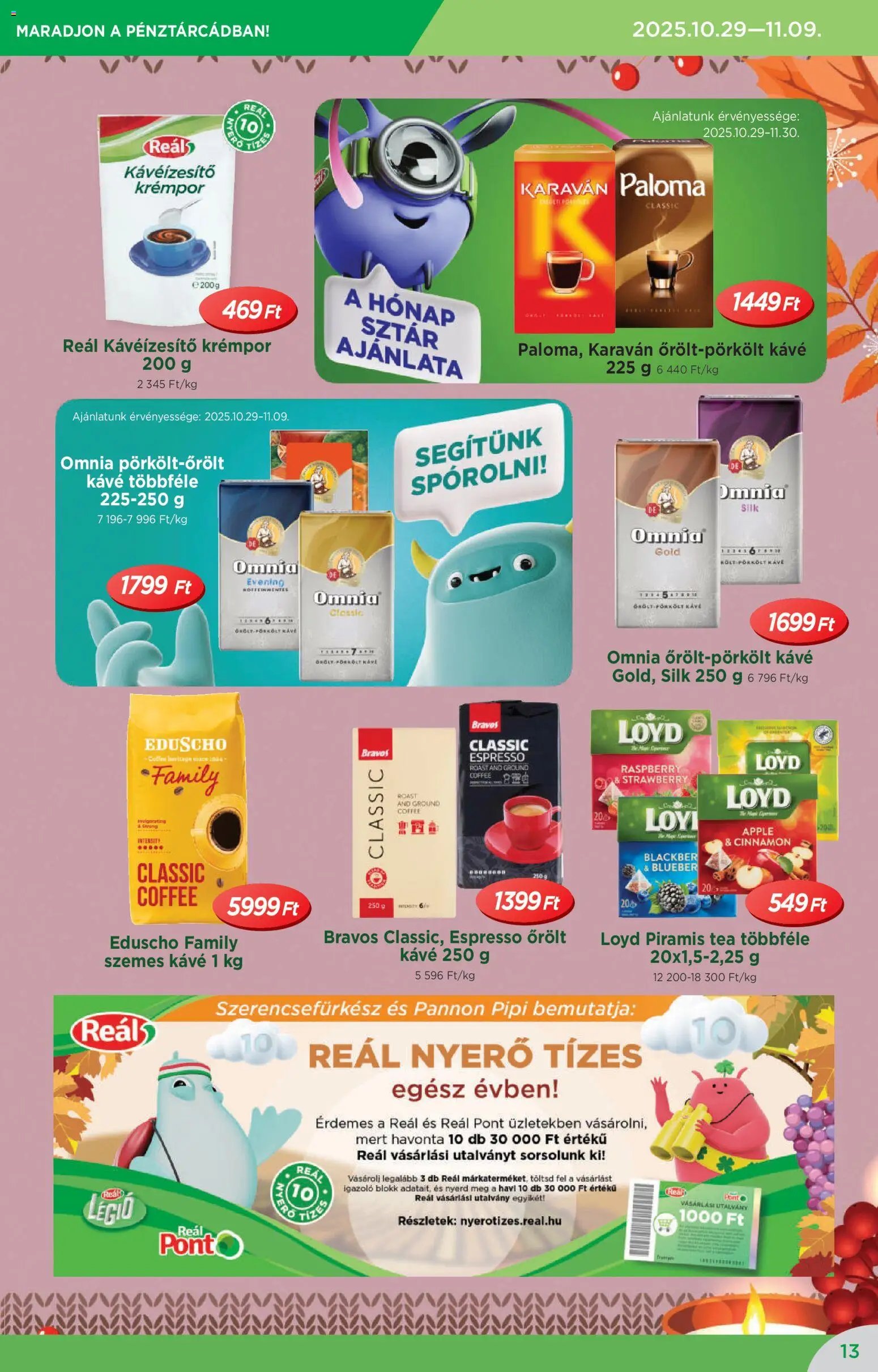 Reál újság 2025.10.29. Akciós újság Reál (2025-10-29 - 2025-11-09)