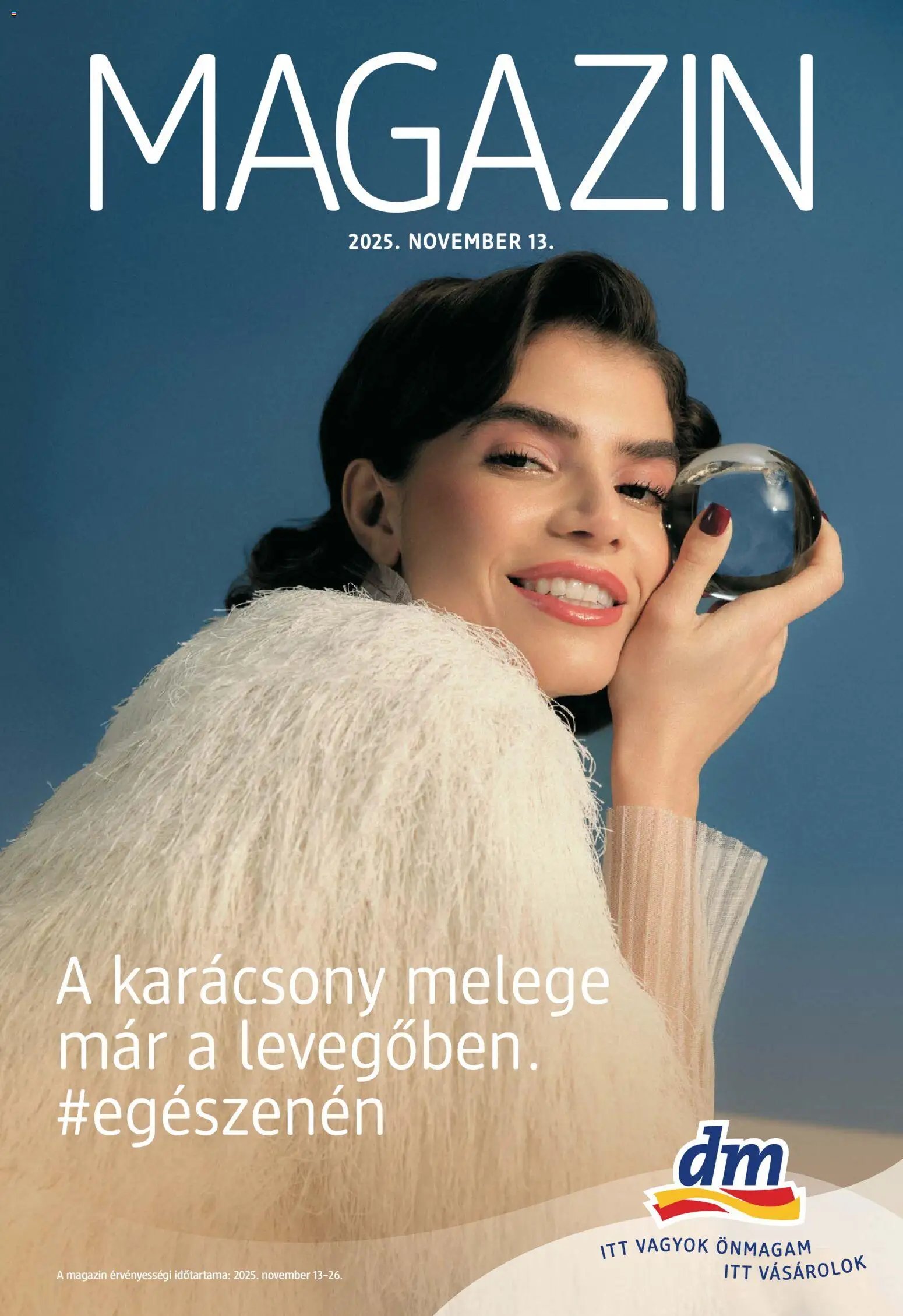 DM Drogerie Markt újság 2025.11.13. Akciós újság DM Drogerie Markt (2025-11-13 - 2025-11-26)