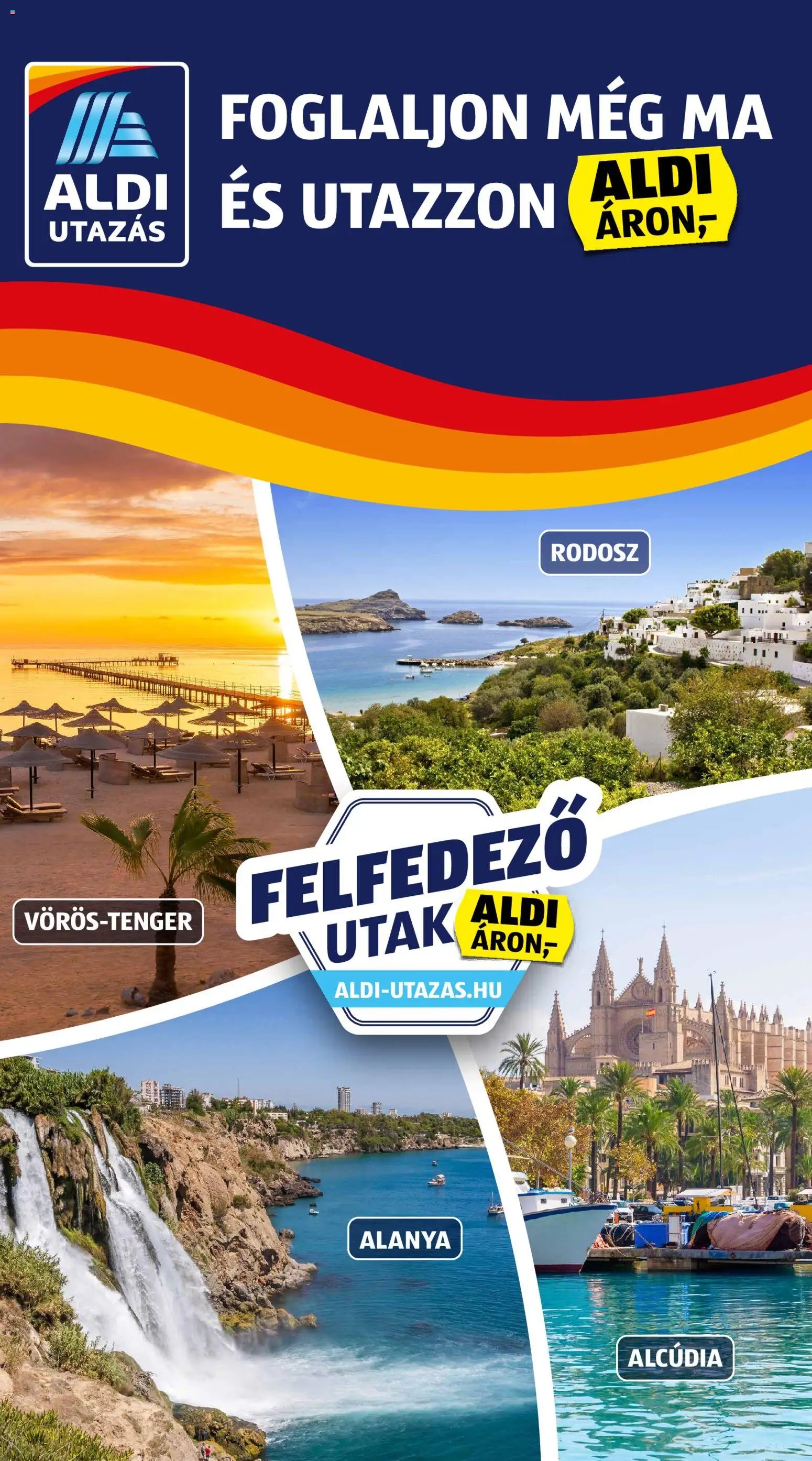 Aldi újság 2026.03.19. Aldi Utazás katalógus (2026-03-19 - 2026-03-25)