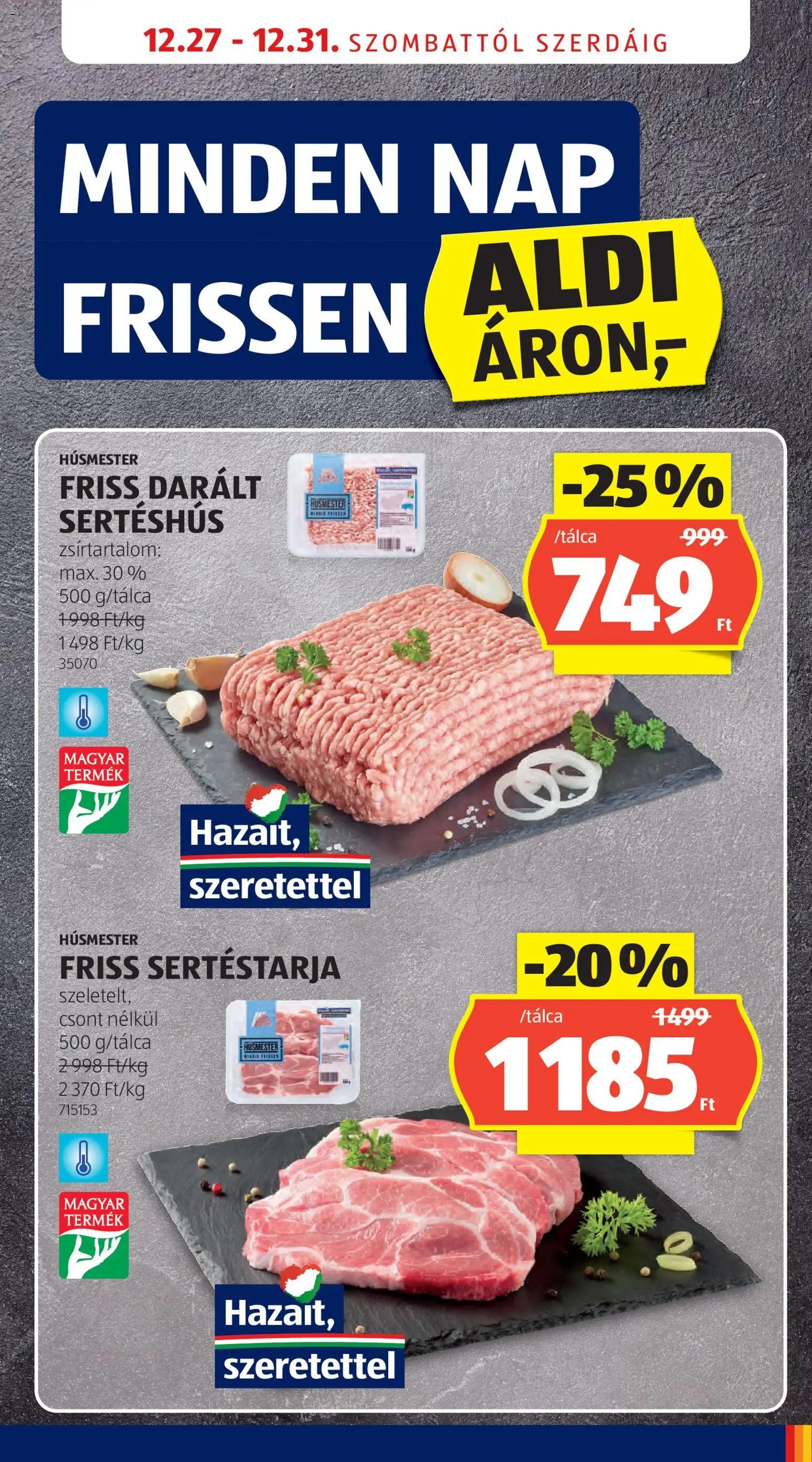 Aldi újság 2025.12.27. Akciós újság Aldi (2025-12-27 - 2025-12-31)