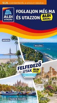 Aldi újság 2025.12.25. Utazás katalógus (2025-12-25)