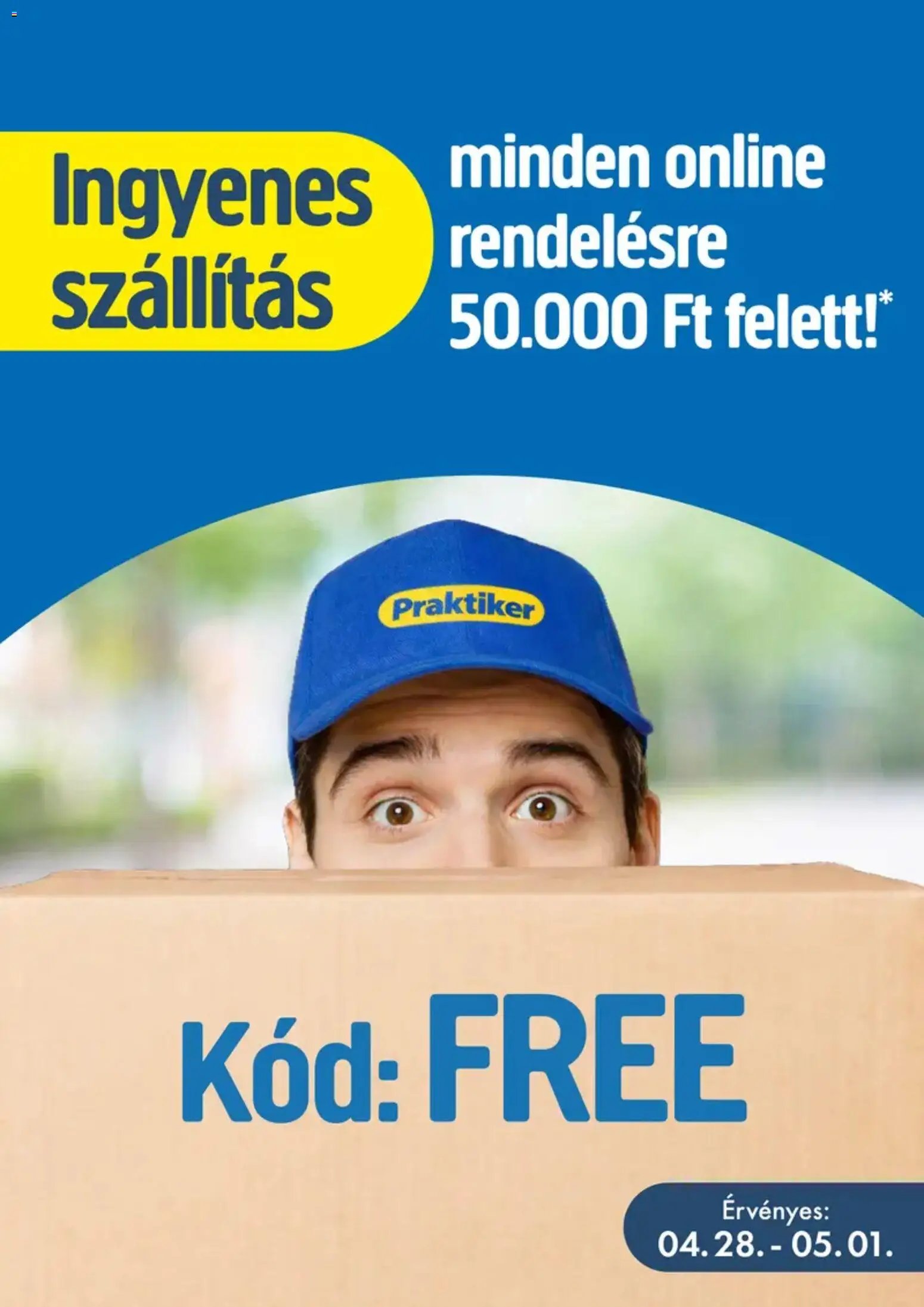 Praktiker újság 2026.04.28. Praktiker akciós újság (2026-04-28 - 2026-05-01)