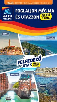 Aldi újság 2026.03.05. Aldi Utazás katalógus (2026-03-05 - 2026-03-11)