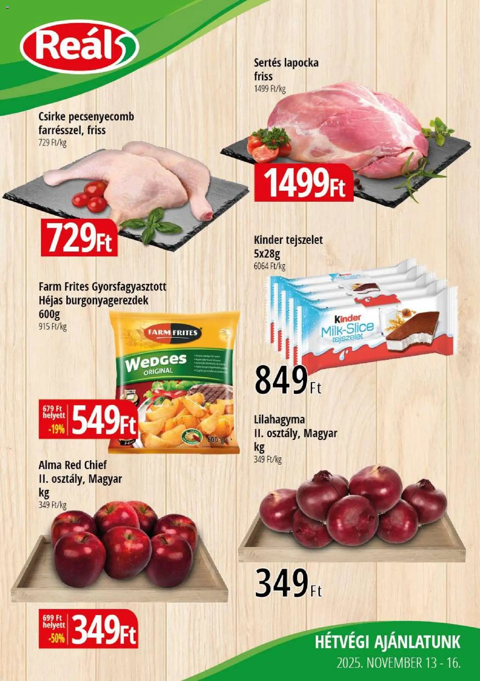 Reál újság 2025.11.13. Bevásárló hétvége - Kelet Magyarország (2025-11-13 - 2025-11-16)