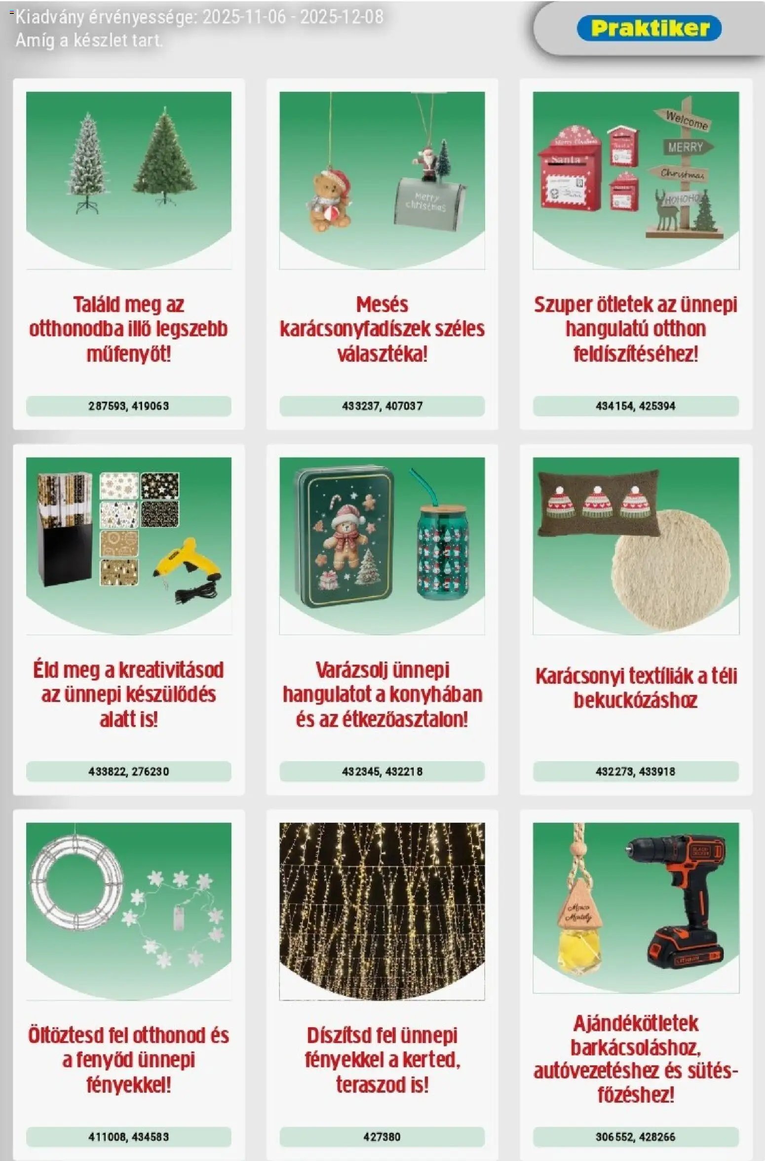 Praktiker újság 2025.11.06. Akciós újság Praktiker (2025-11-06 - 2025-12-08)