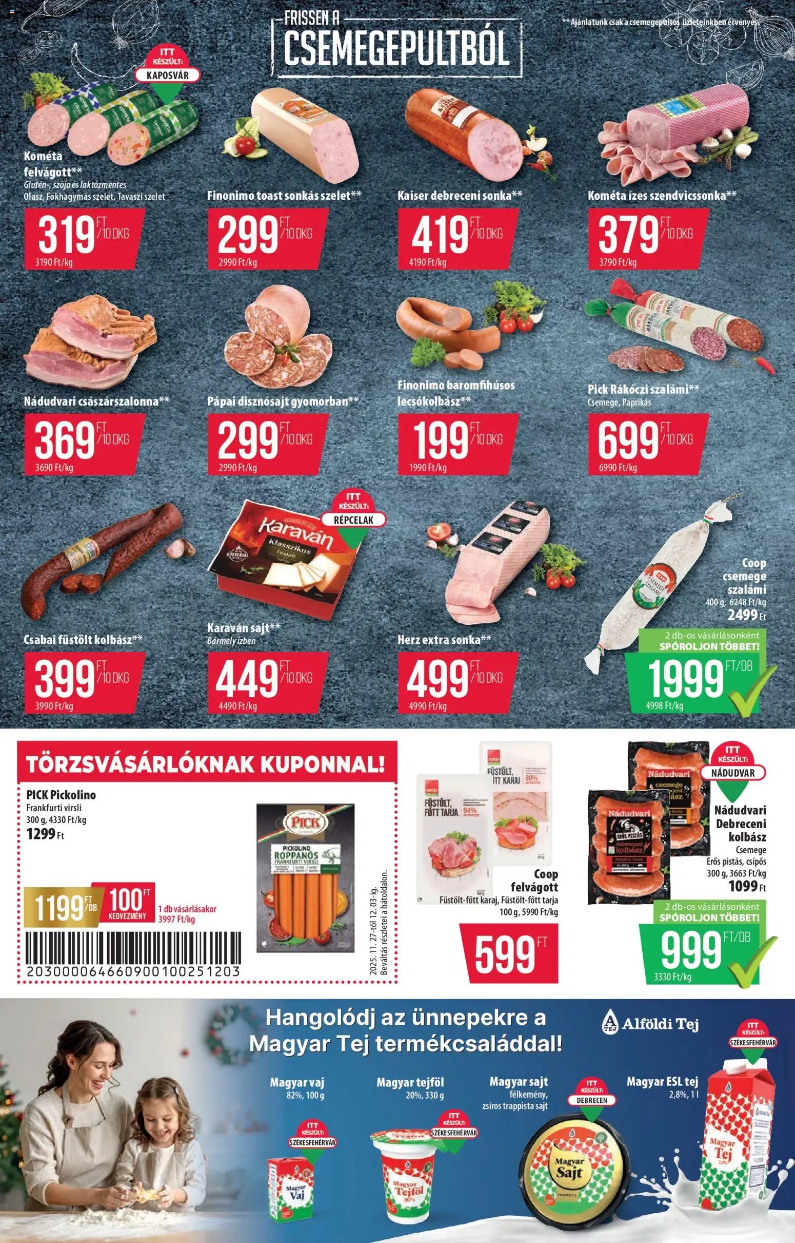 COOP újság 2025.11.27. Alföld Pro-Coop Zrt. - Szuper Plus (2025-11-27 - 2025-12-03)