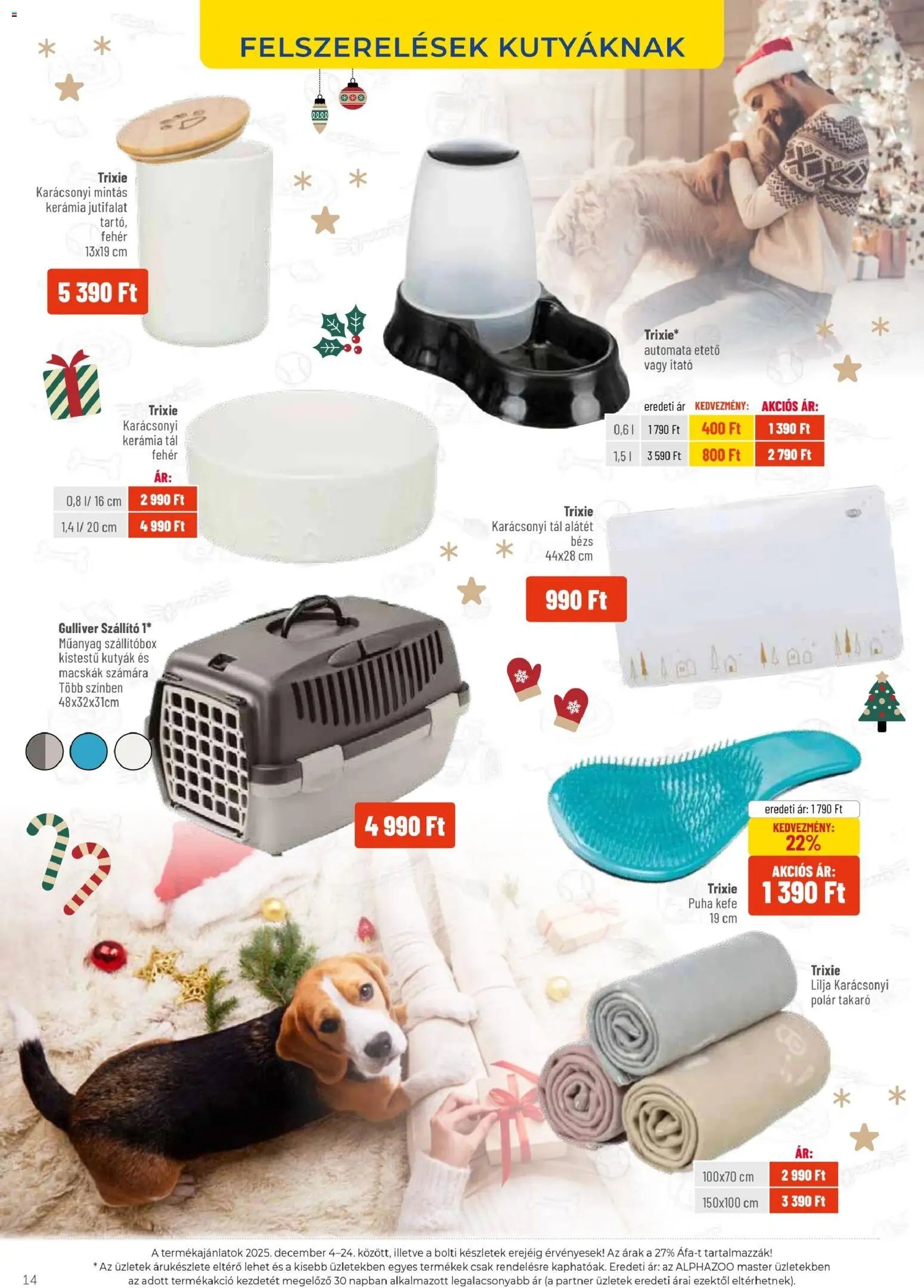 AlphaZoo újság 2025.12.04. Akciós újság AlphaZoo (2025-12-04 - 2025-12-24)