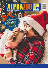 AlphaZoo újság 2025.12.04. Akciós újság AlphaZoo (2025-12-04 - 2025-12-24)