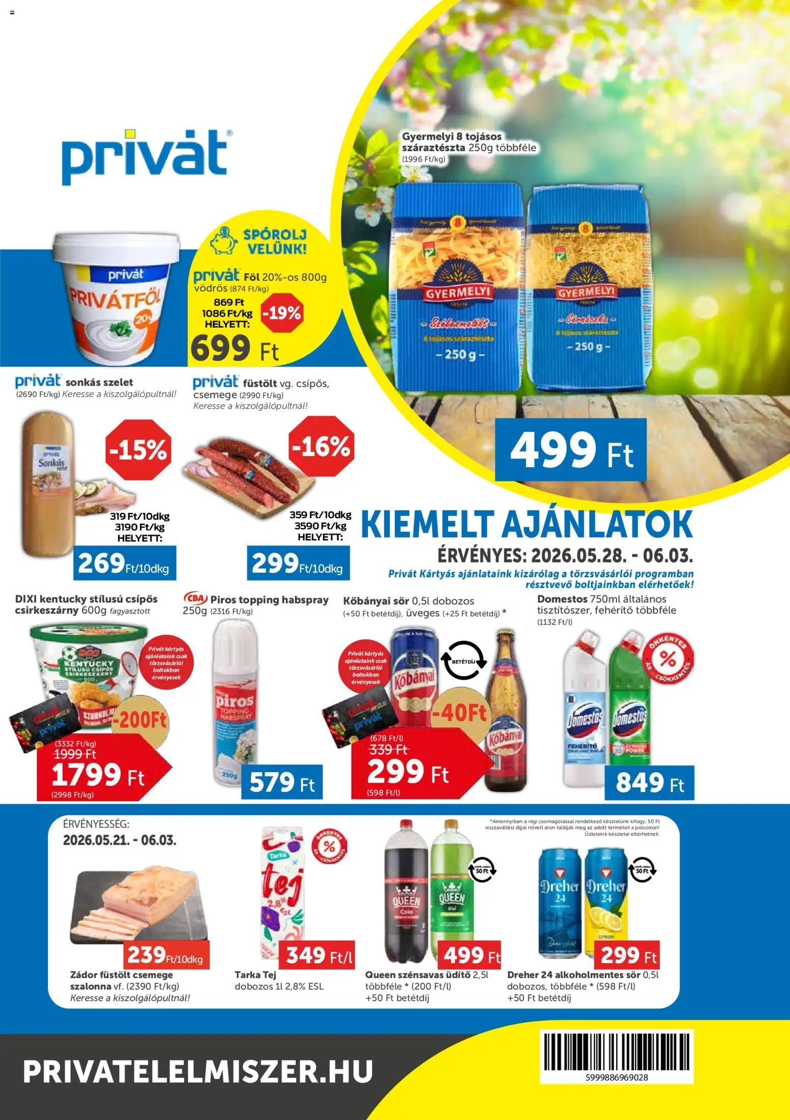 PRIVÁT újság 2026.05.28. PRIVÁT akciós újság (2026-05-28 - 2026-06-03)