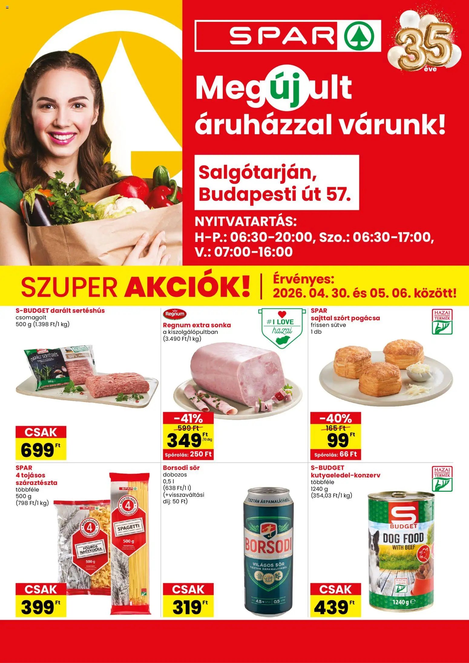 Spar újság 2026.04.30. Spar Salgótarján Budapesti út üzlet megújulás (2026-04-30 - 2026-05-06)