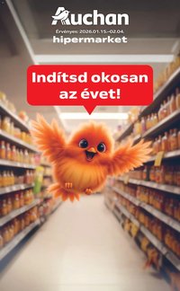 Auchan újság 2026.01.15. Hipermarket - Indítsd okosan az évet (2026-01-15 - 2026-02-04)